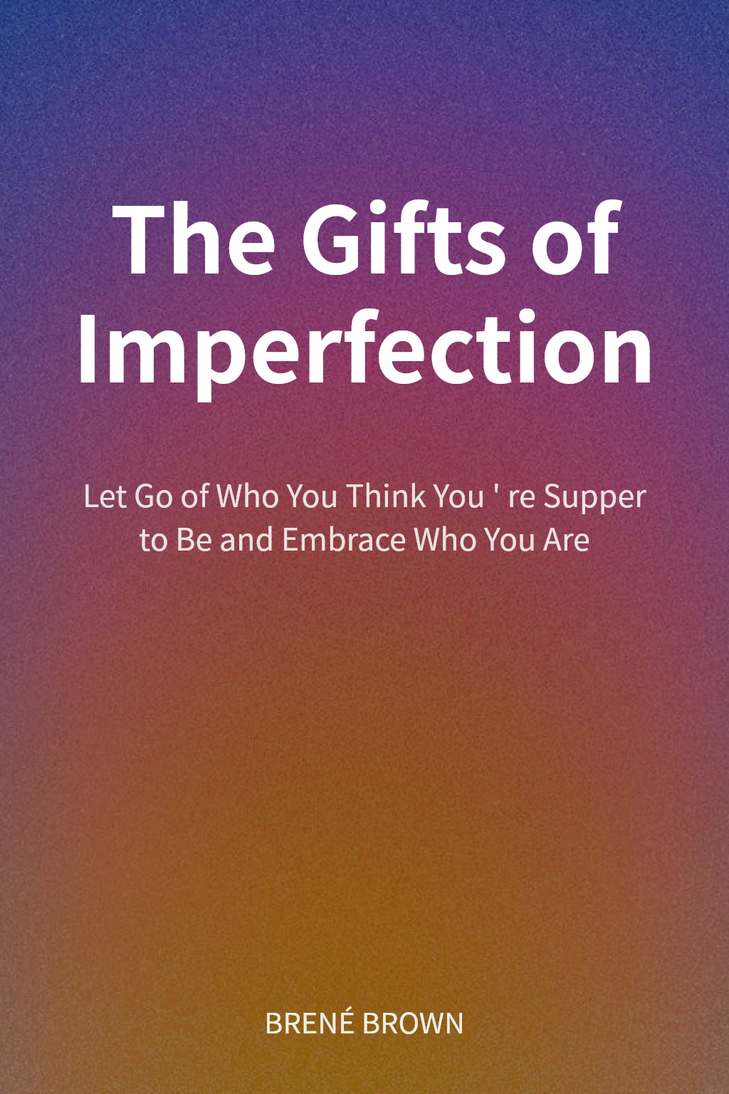 The Gifts of Imperfection cover
