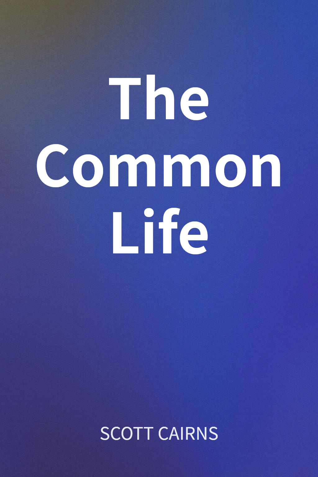 The Common Life cover