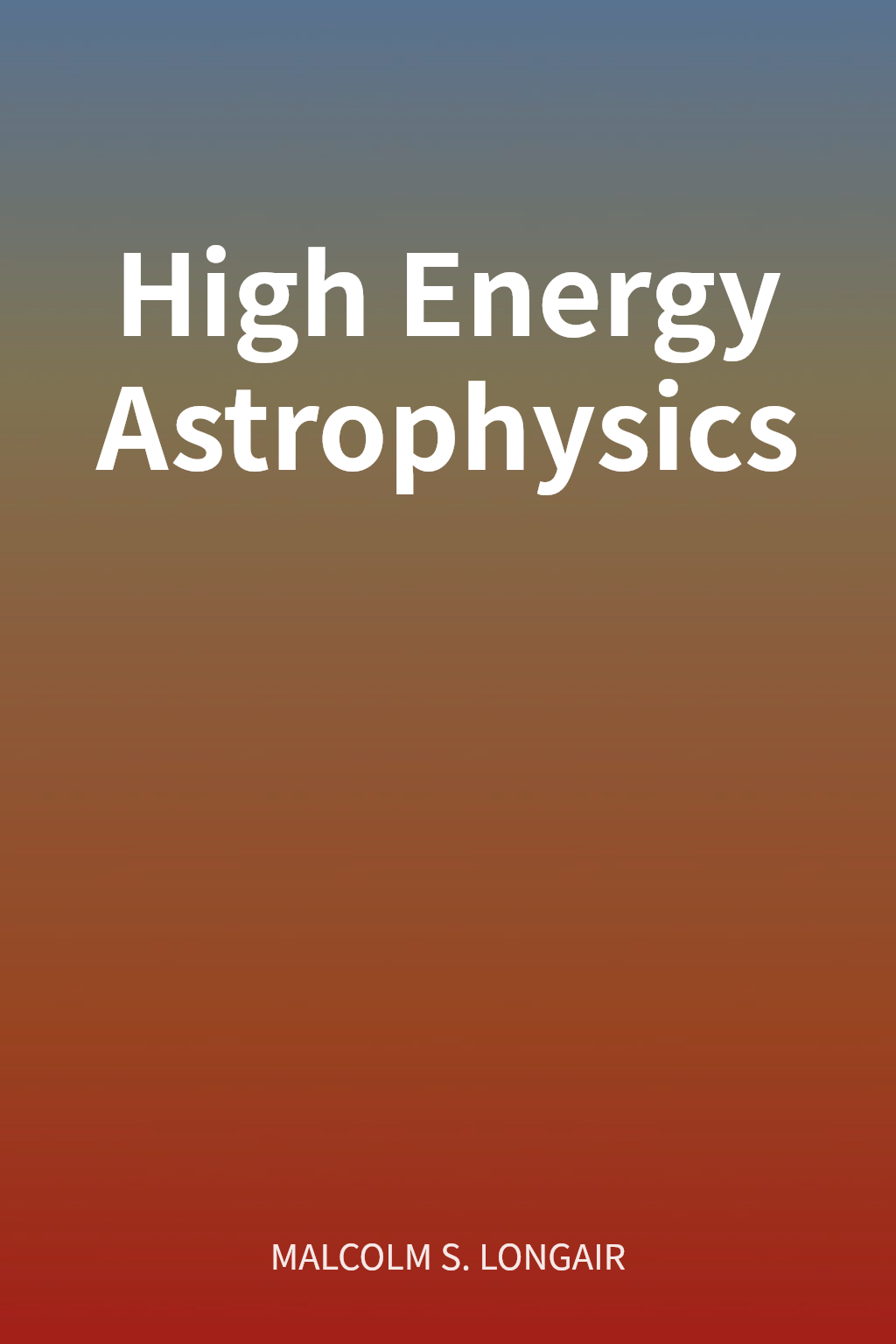 High Energy Astrophysics cover