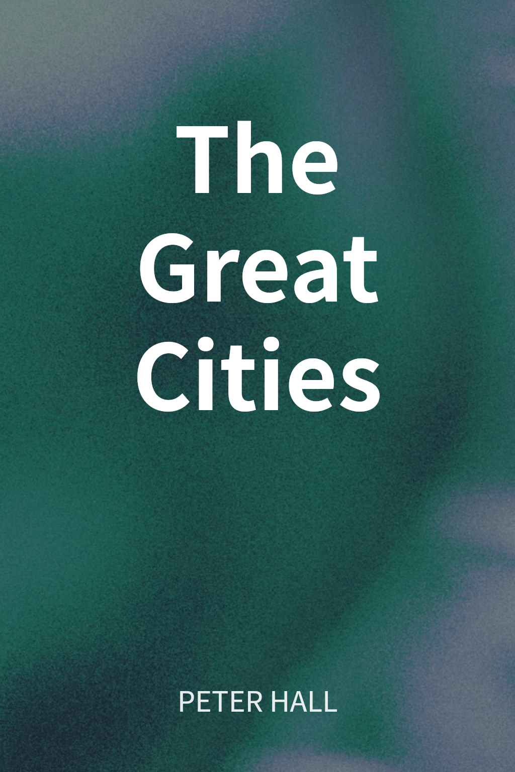The Great Cities cover