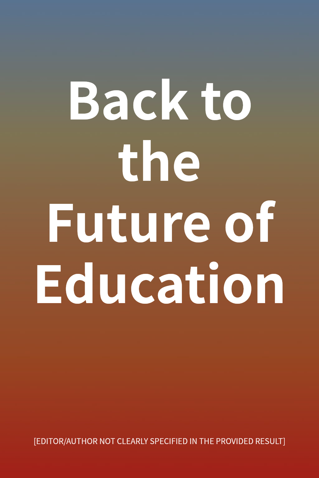 Back to the Future of Education cover