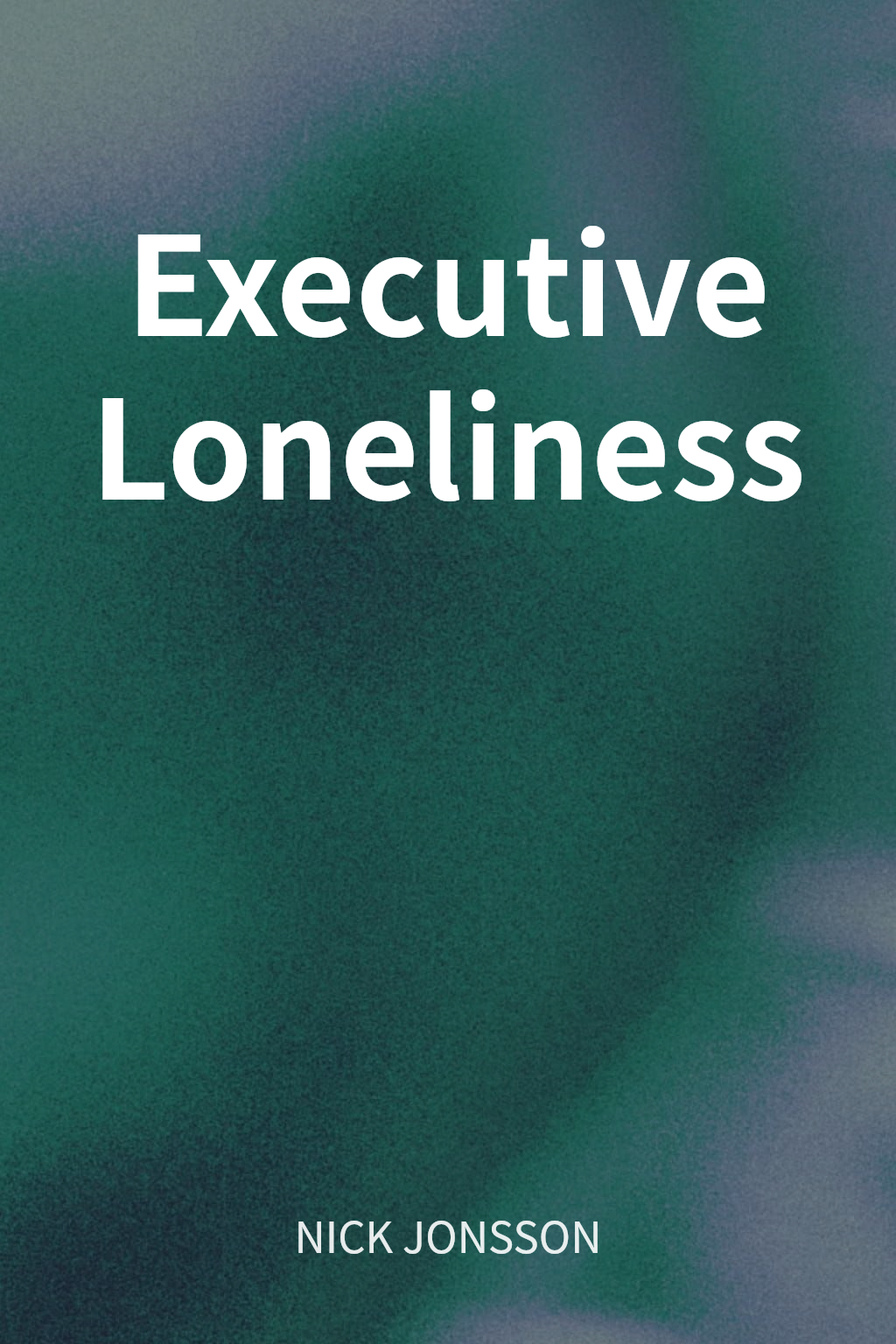 Executive Loneliness cover