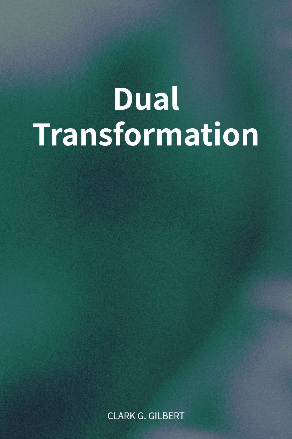Dual Transformation cover