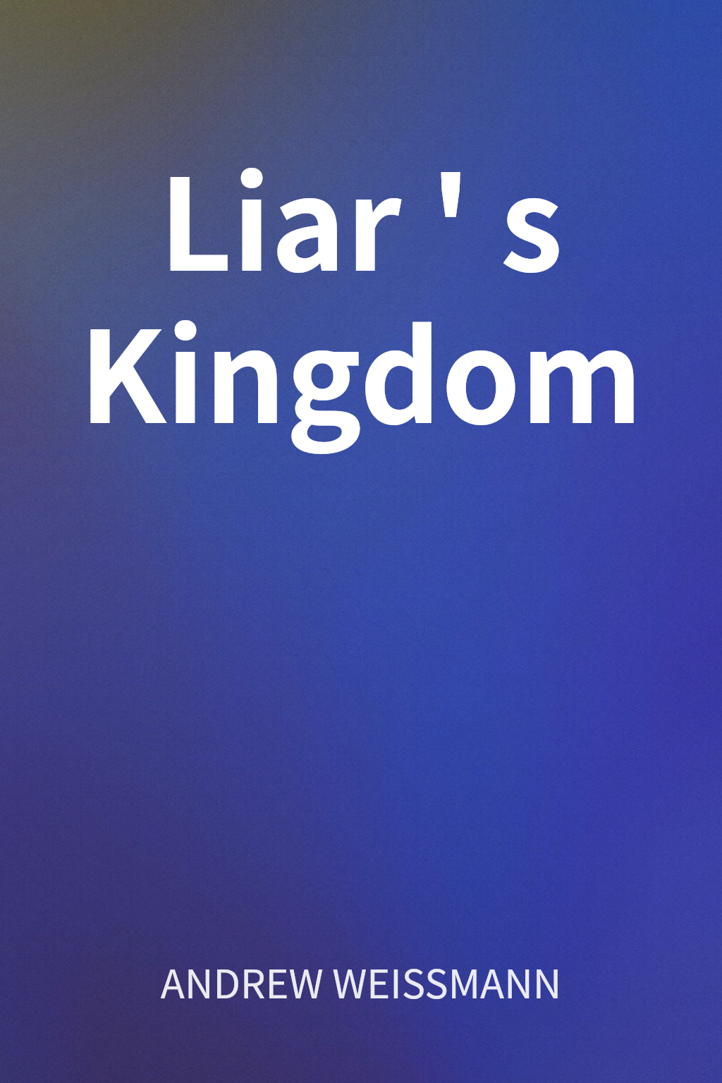 Liar's Kingdom cover