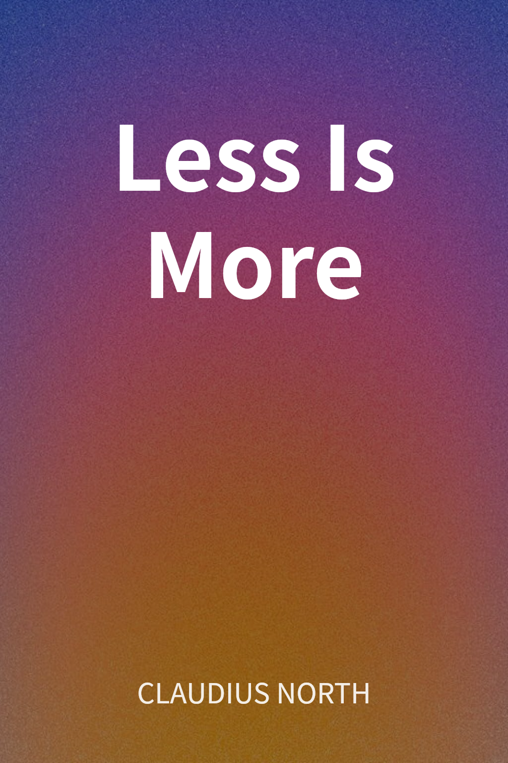 Less Is More cover