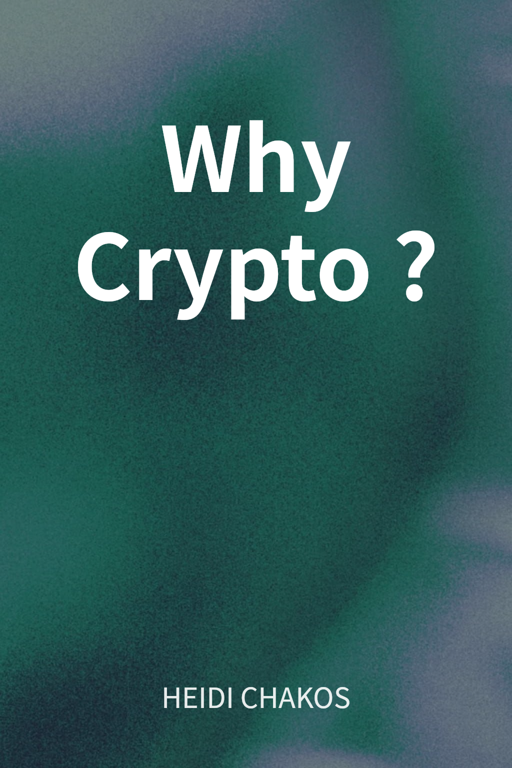 Why Crypto? 封面