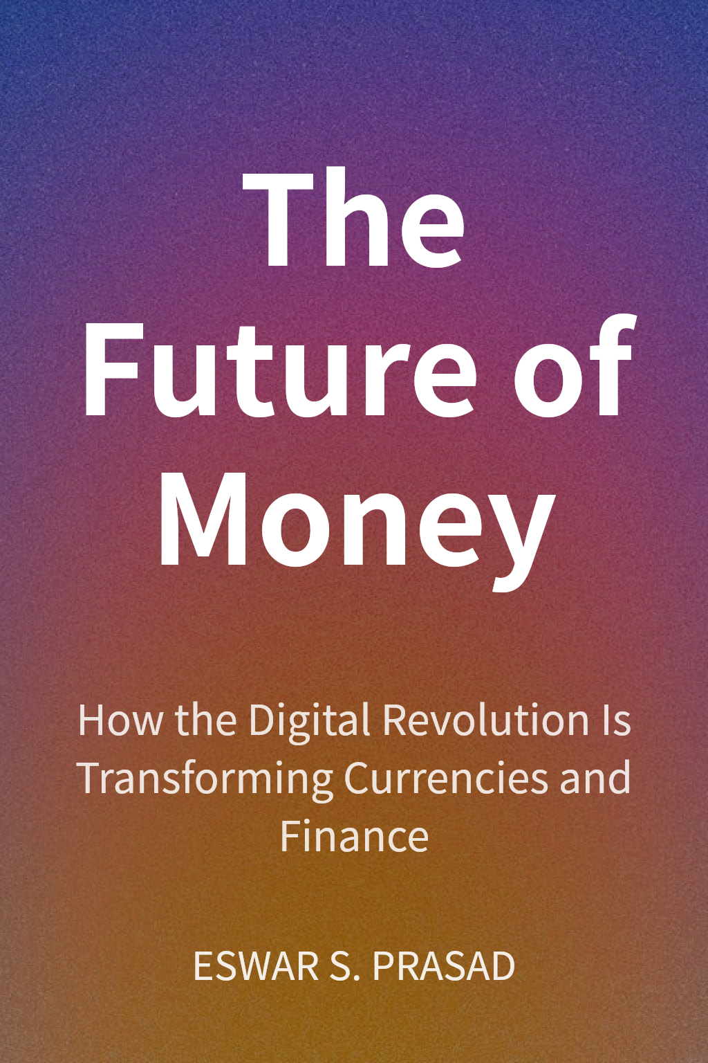 The Future of Money cover