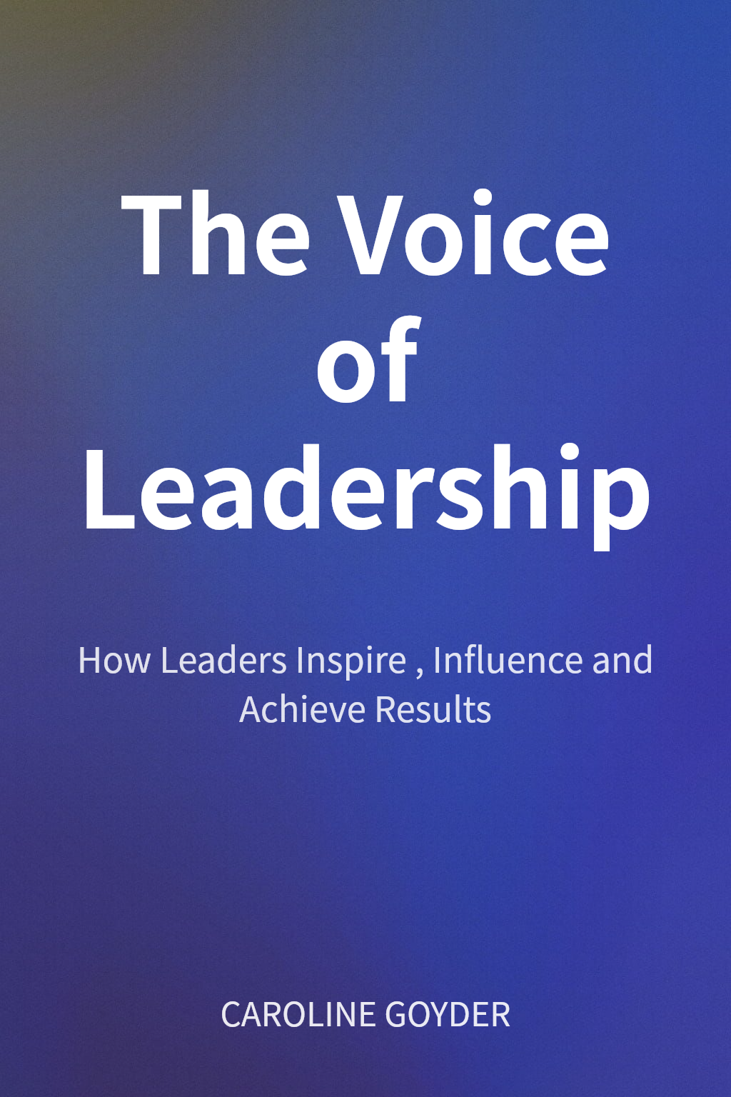 The Voice of Leadership cover