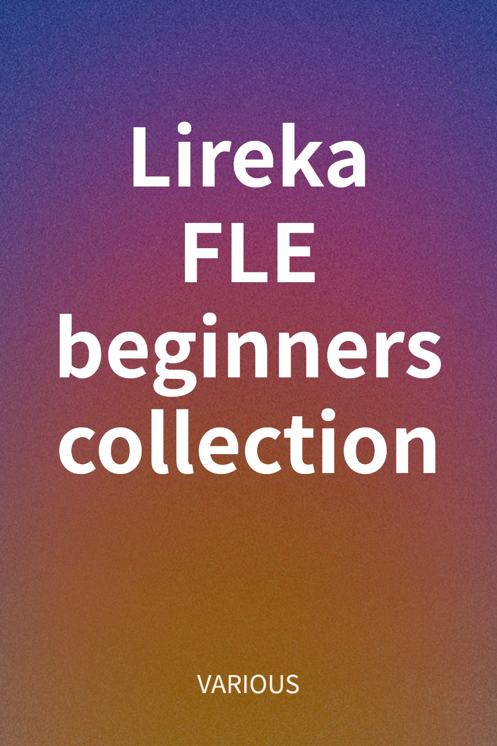 Lireka FLE beginners collection cover