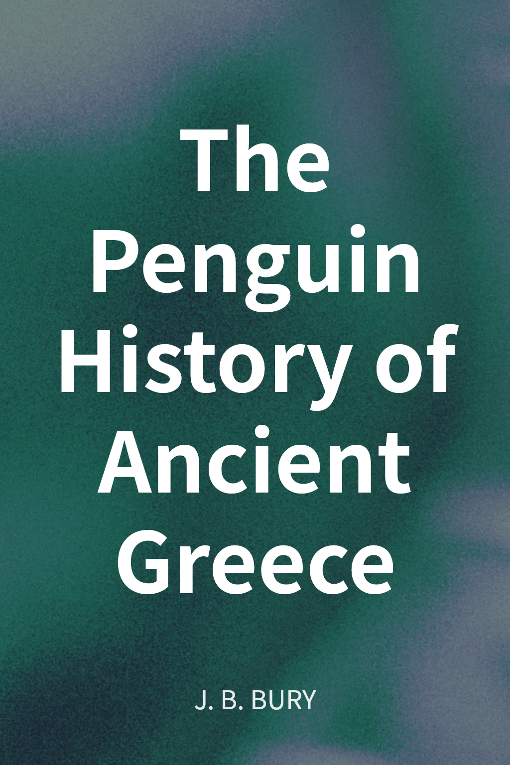 The Penguin History of Ancient Greece cover