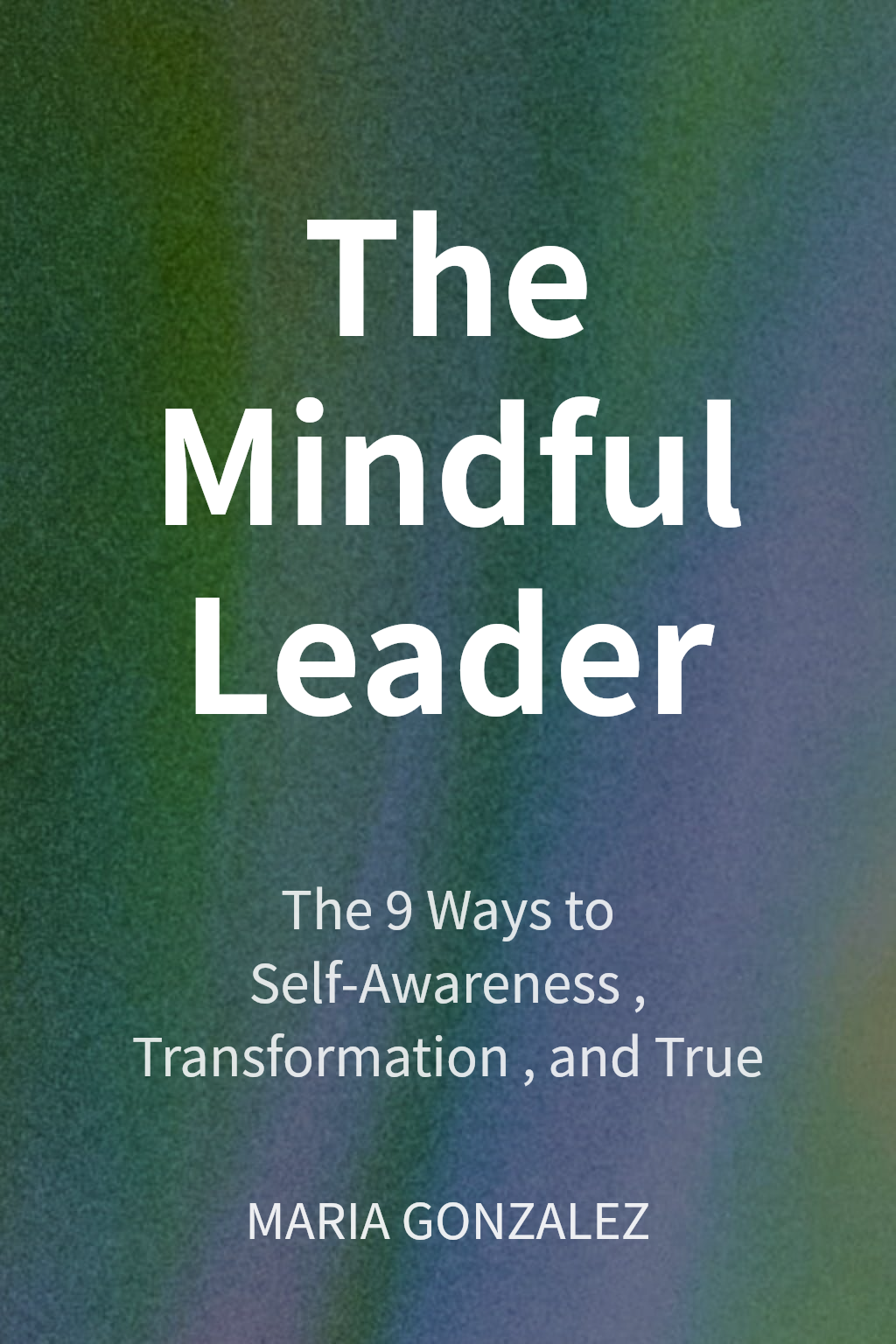The Mindful Leader cover