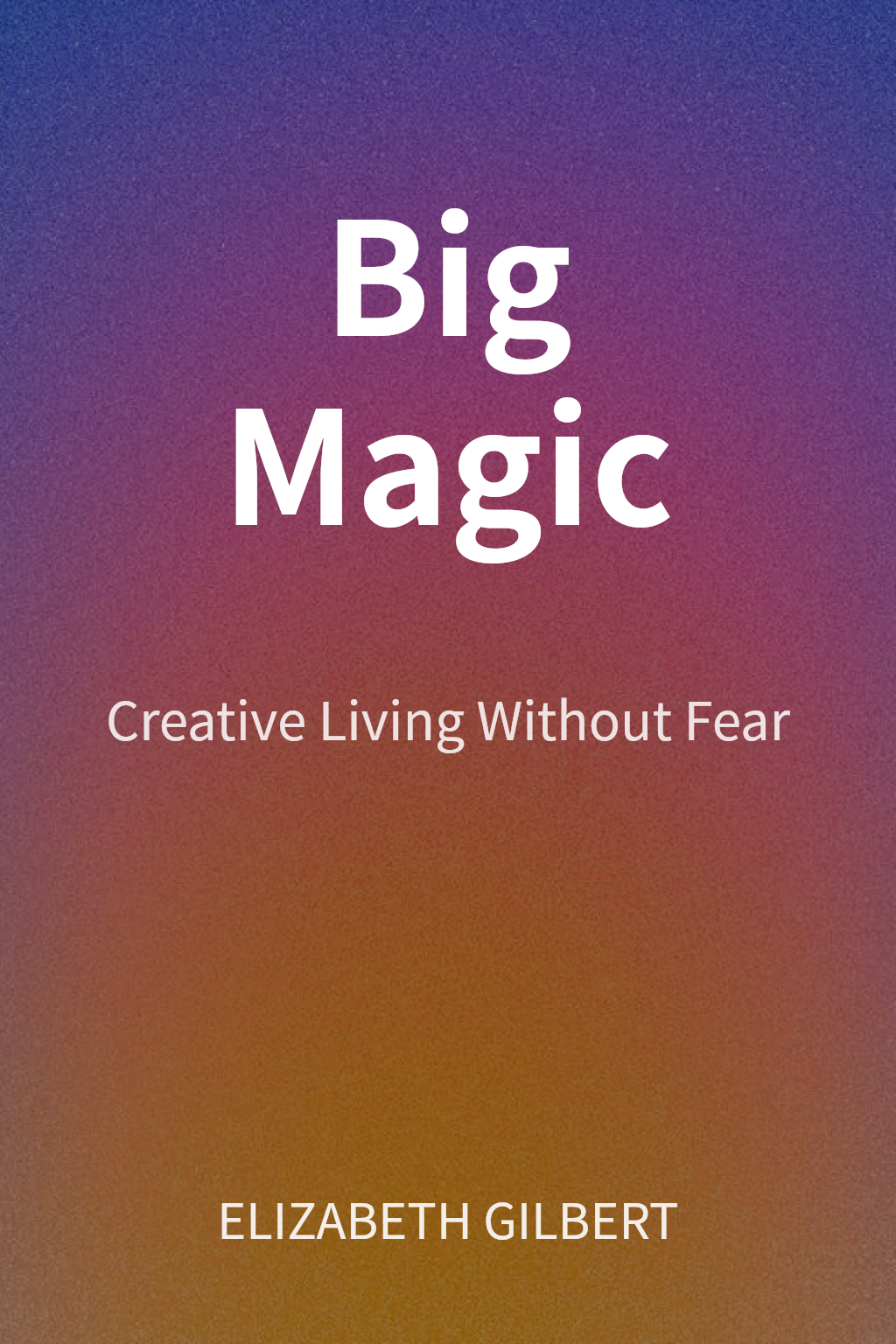 Big Magic cover