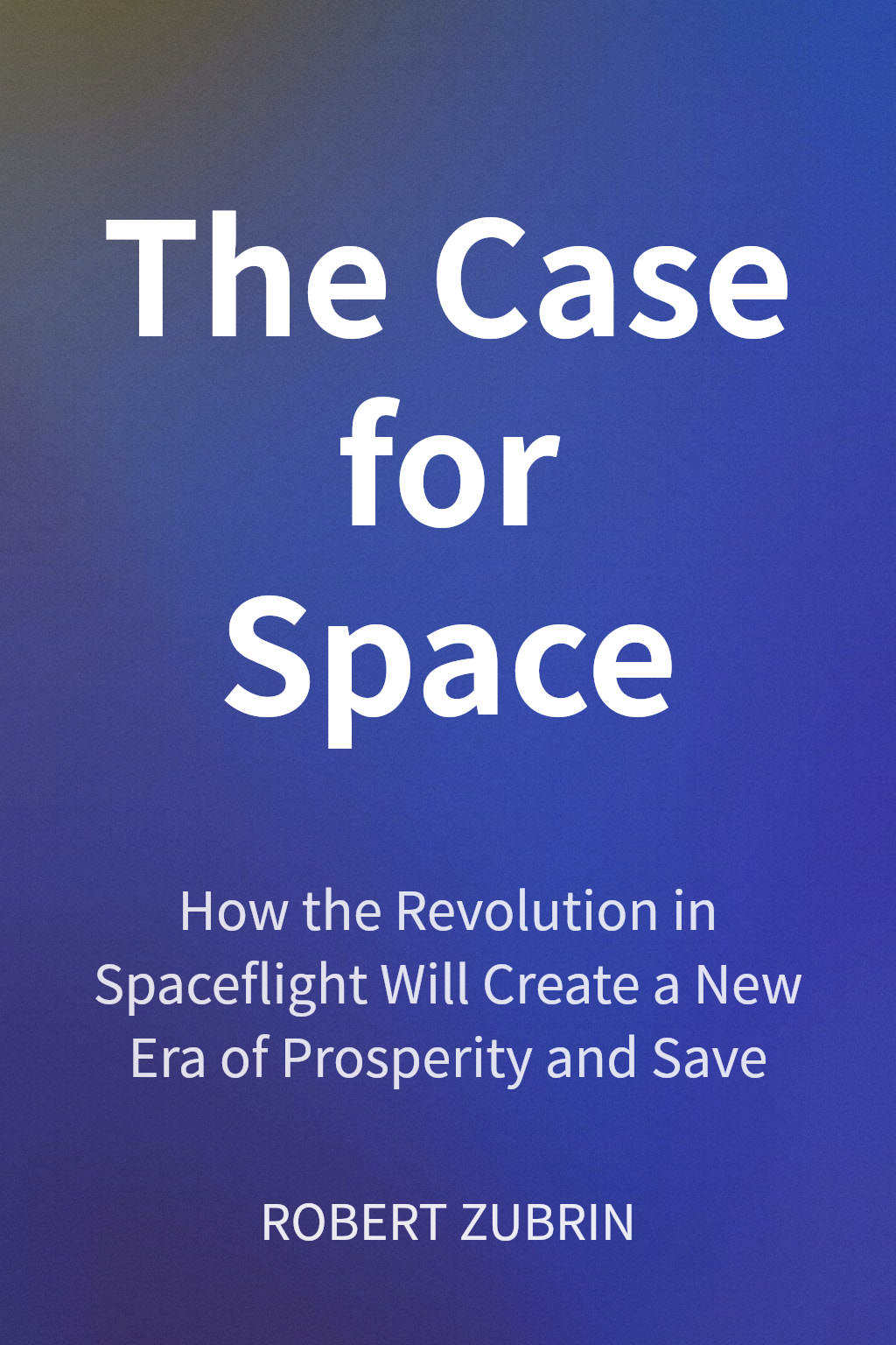 The Case for Space cover