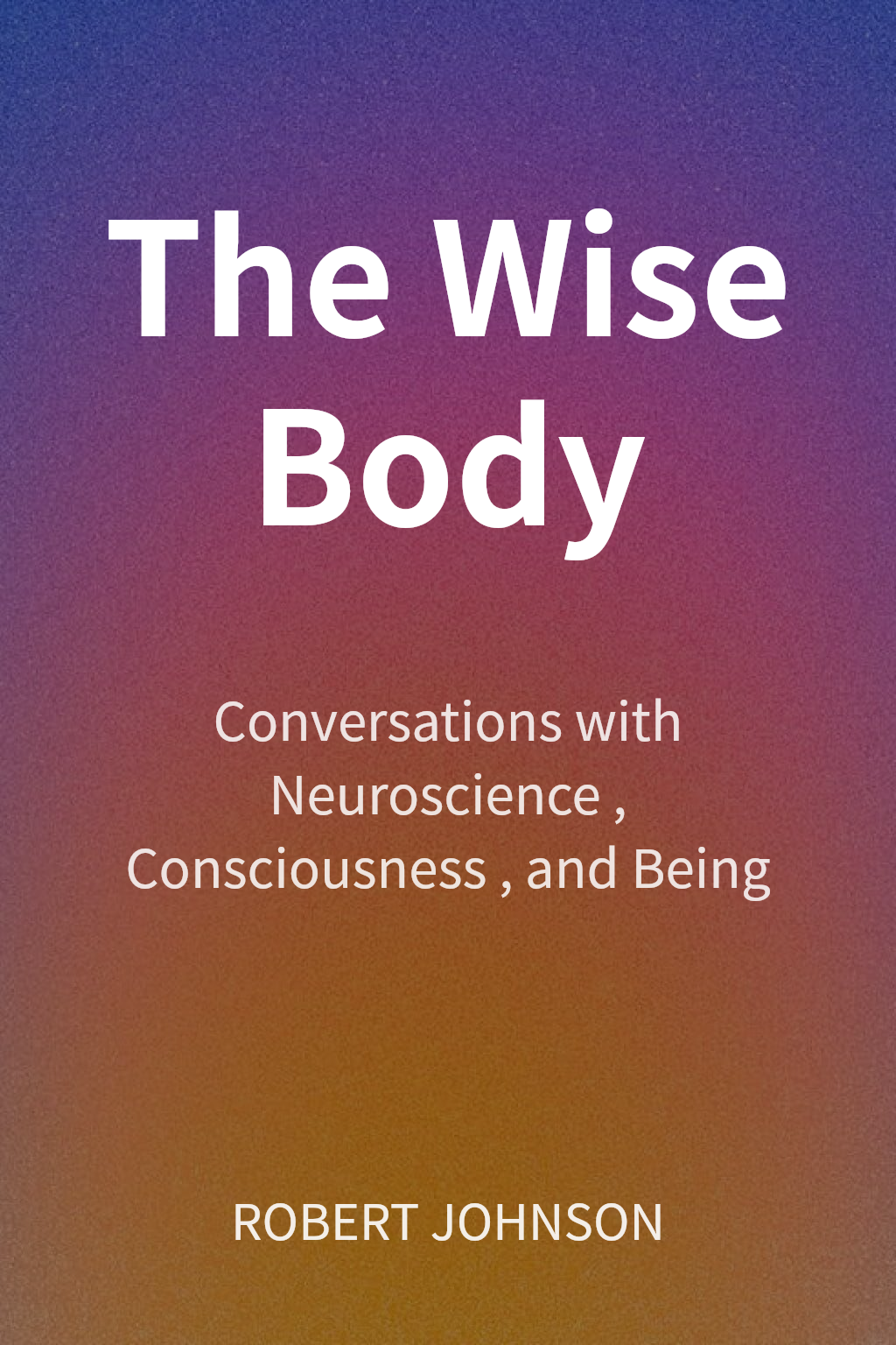 The Wise Body cover