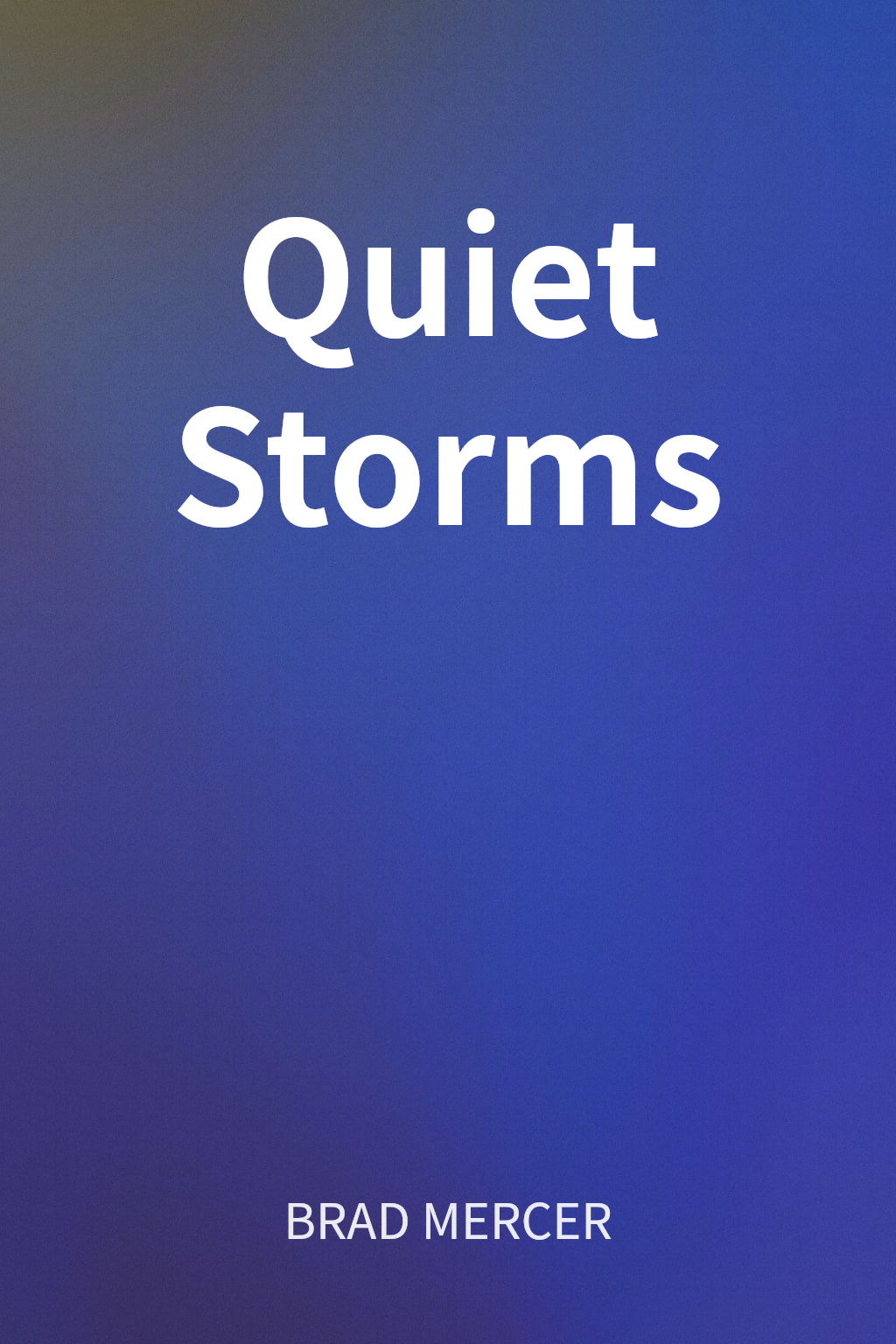 Quiet Storms cover