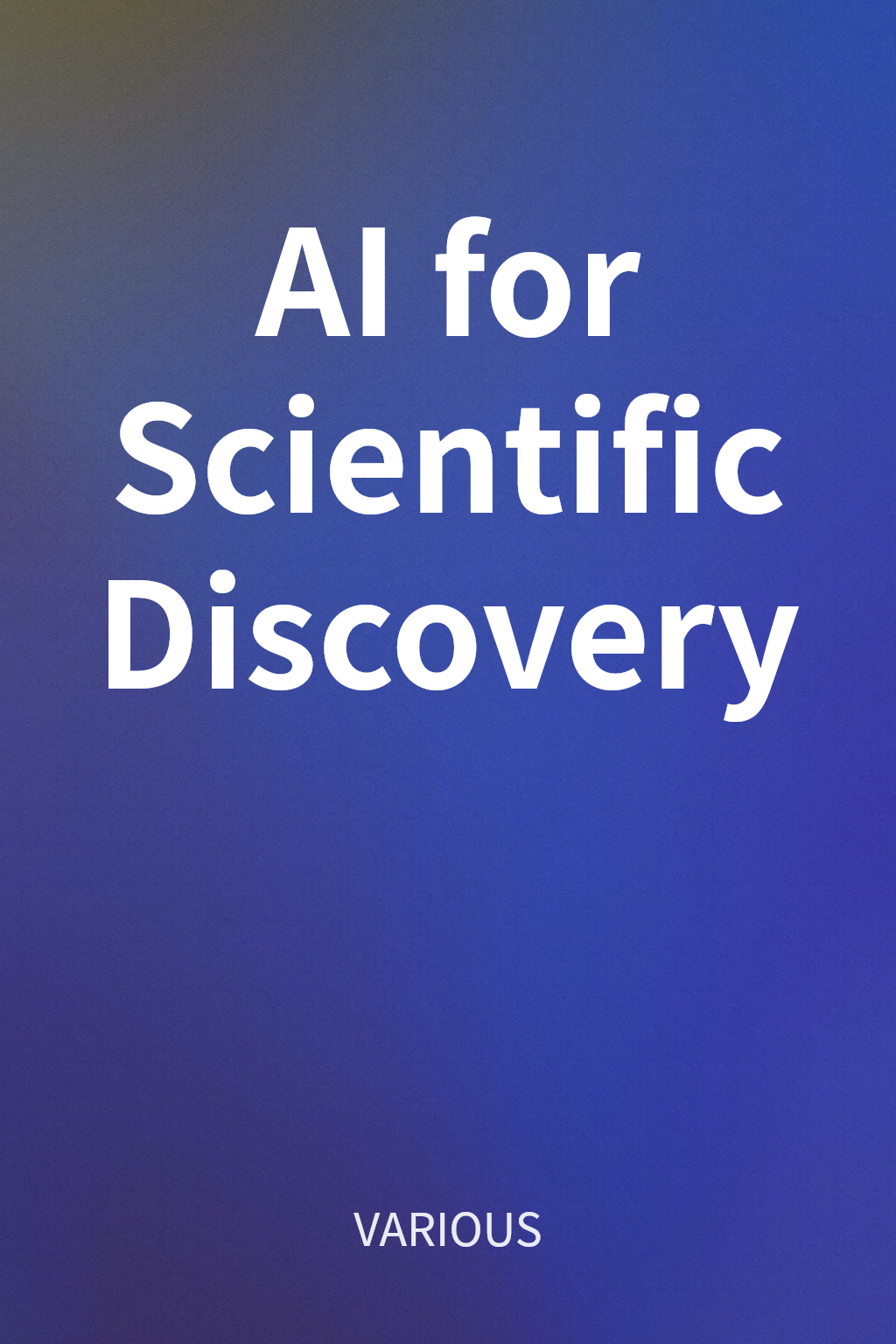 AI for Scientific Discovery cover