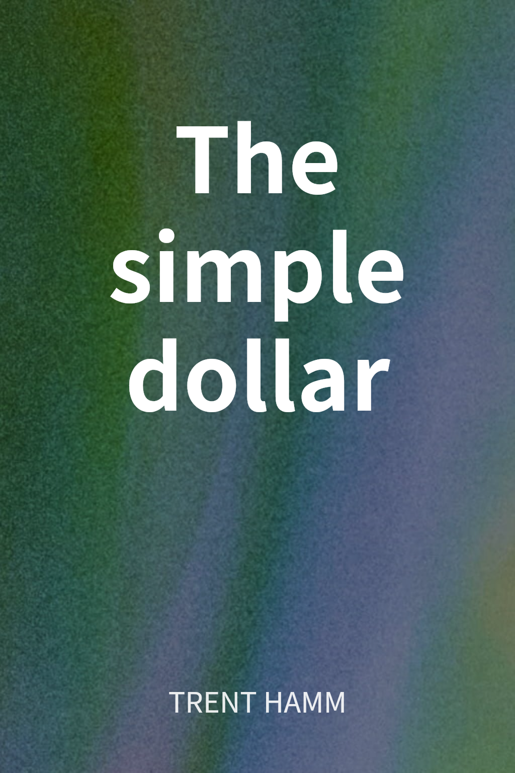 The simple dollar cover