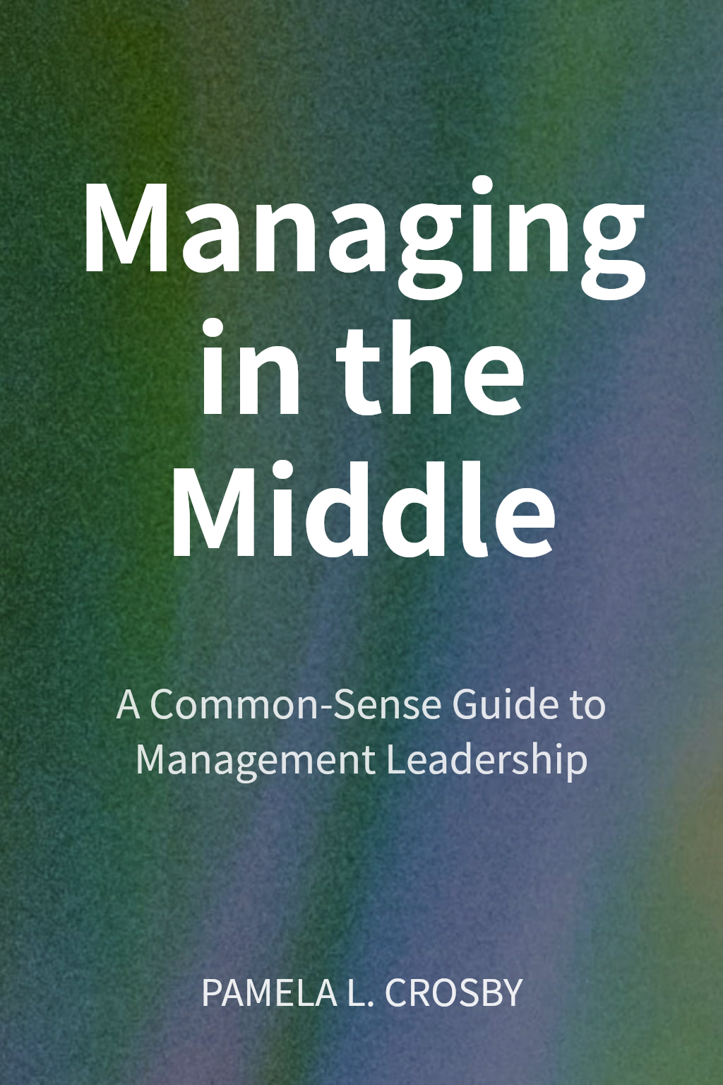 Managing in the Middle cover