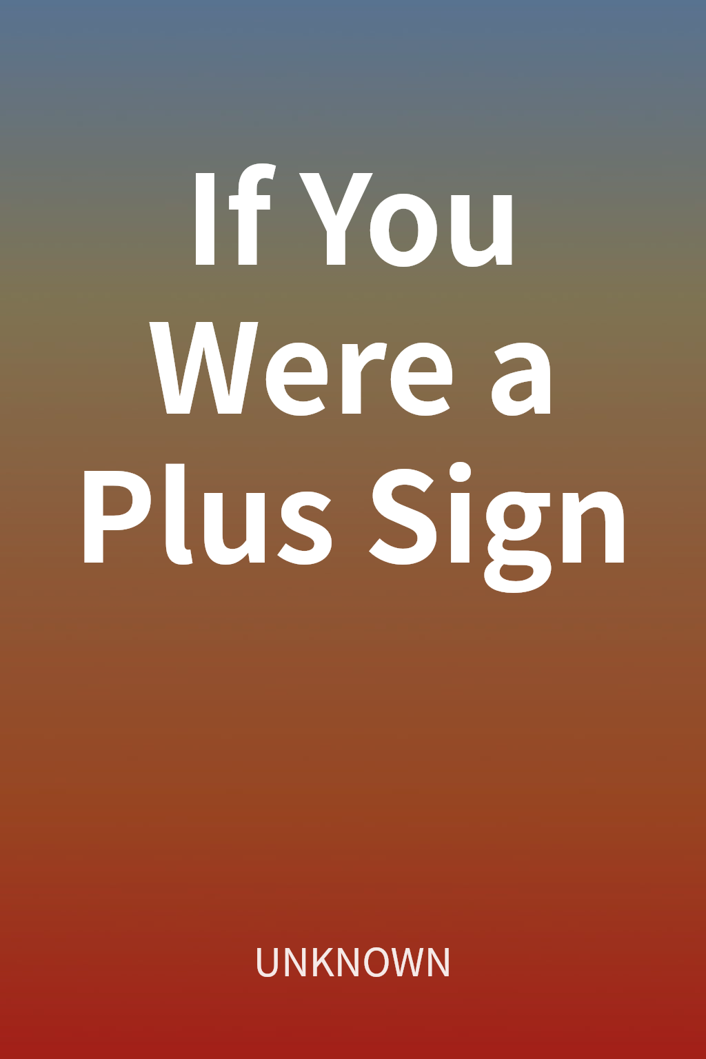 If You Were a Plus Sign cover