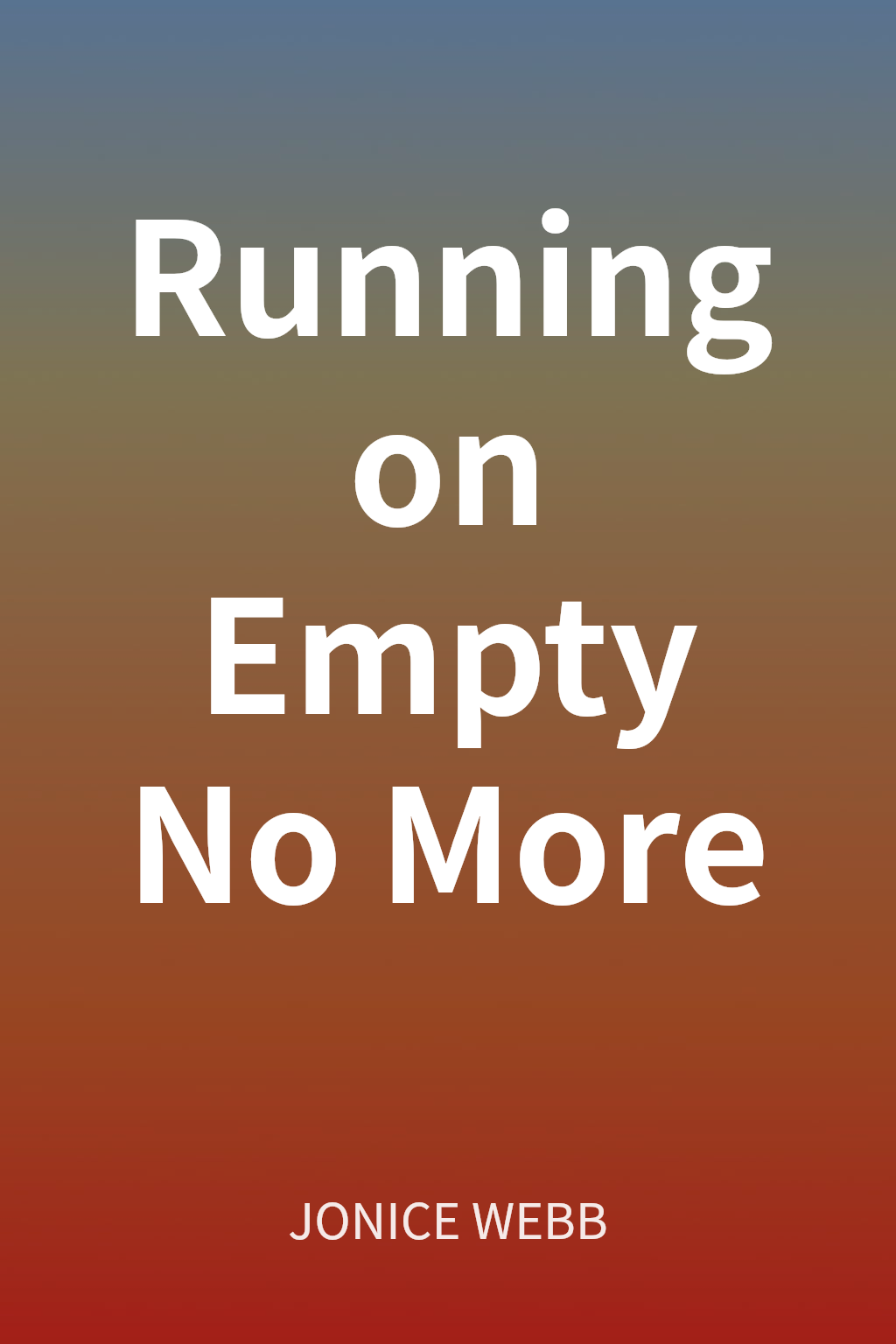 Running on Empty No More cover