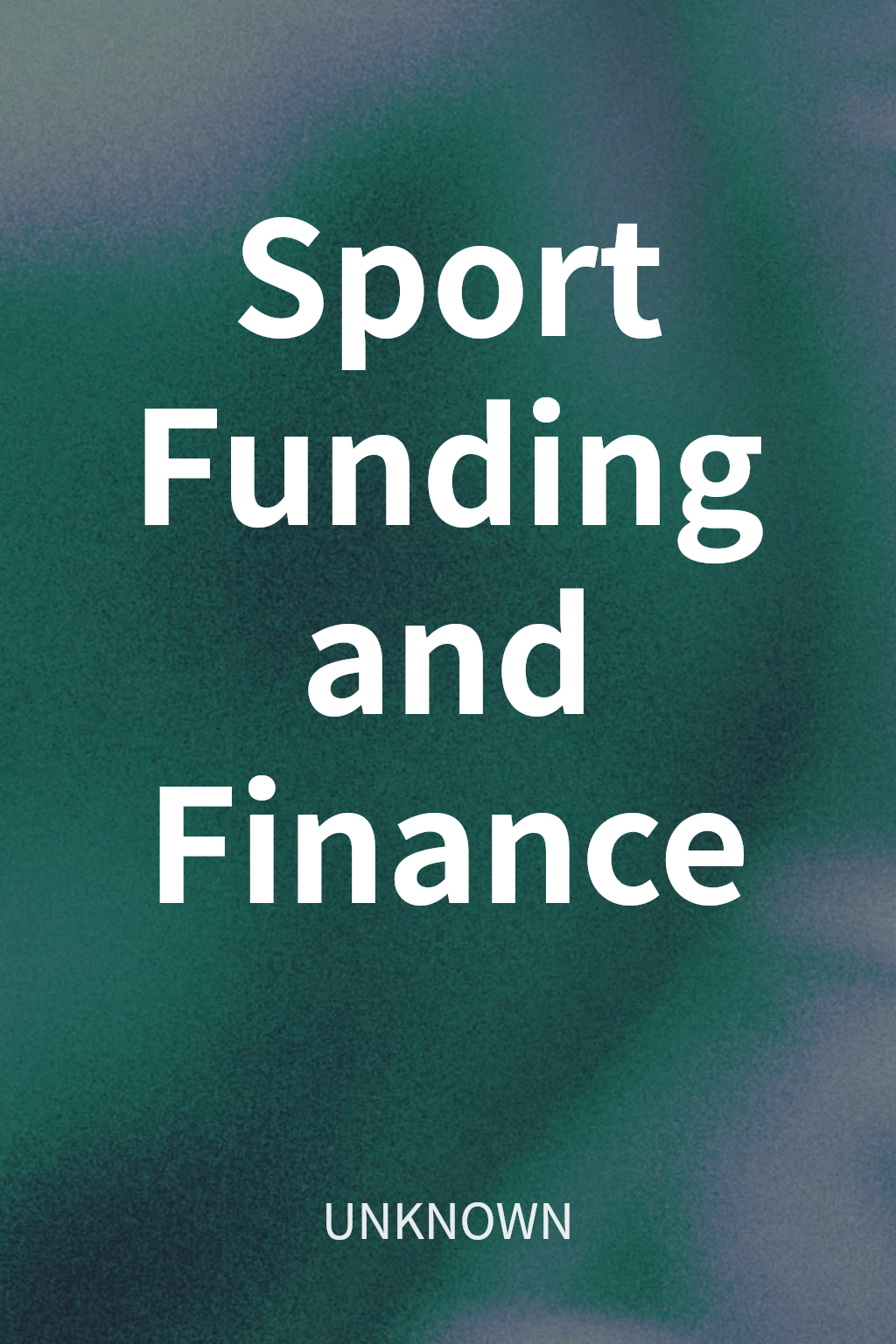 Sport Funding and Finance cover