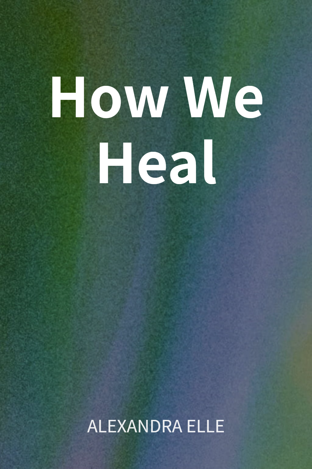 How We Heal cover