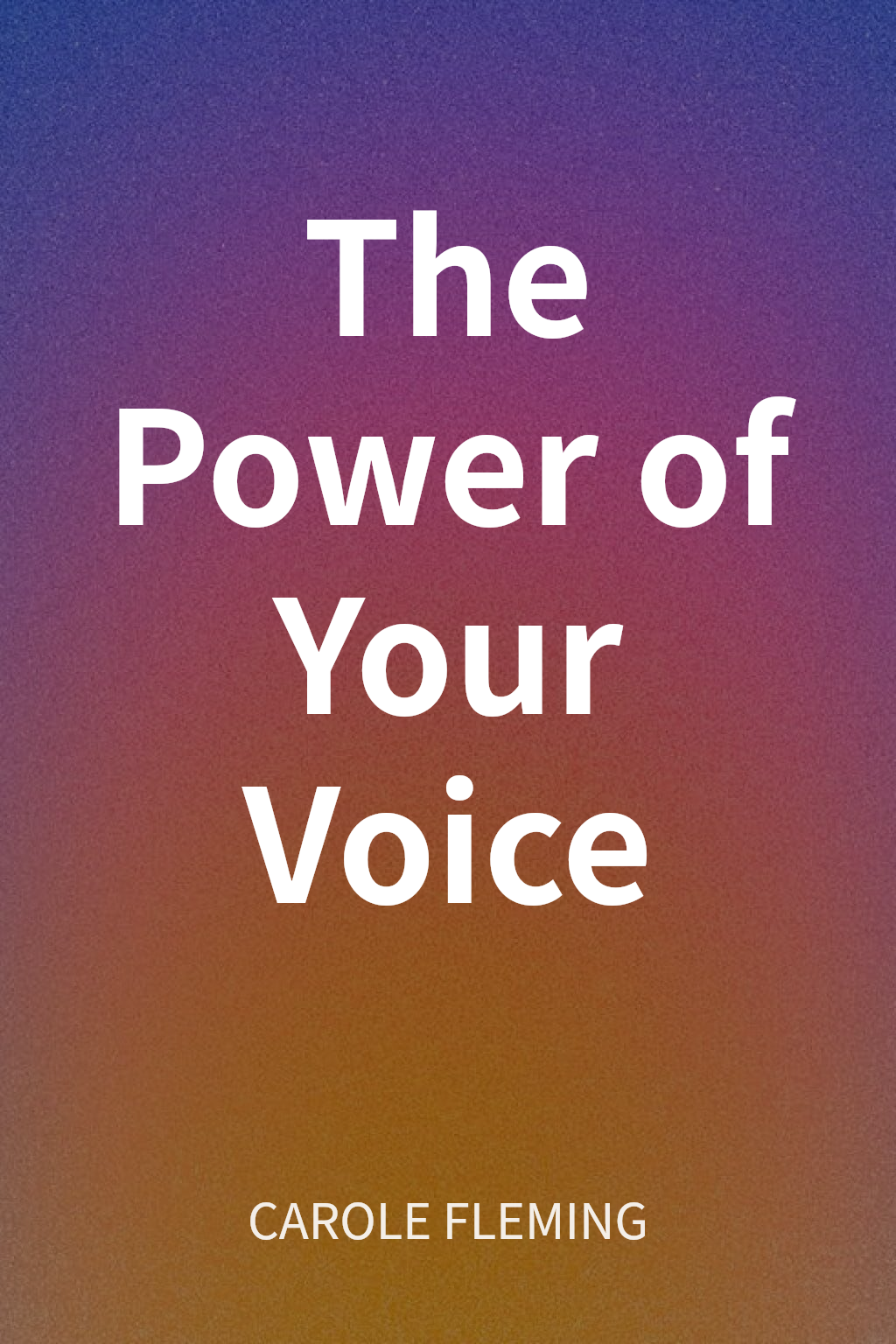 The Power of Your Voice cover