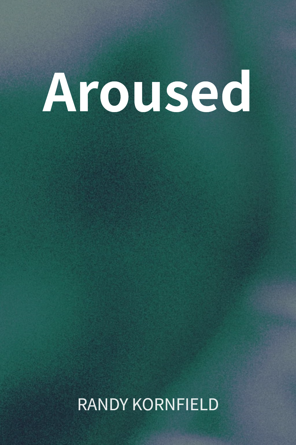 Aroused cover