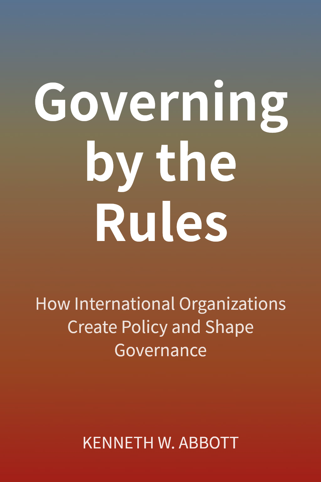 Governing by the Rules cover