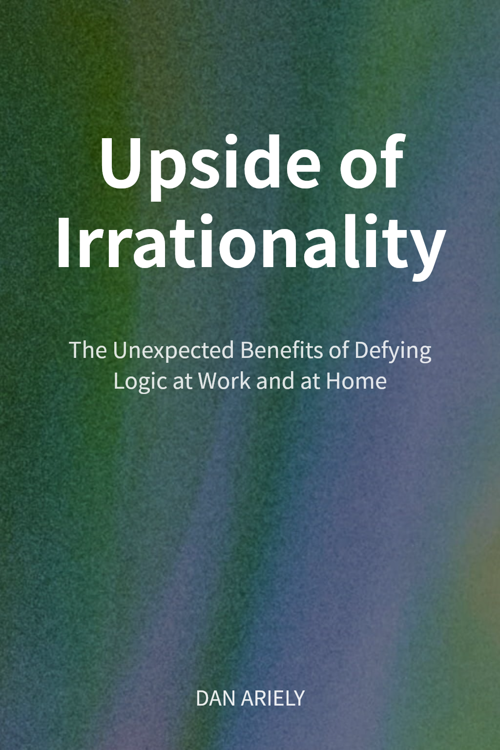 Upside of Irrationality cover