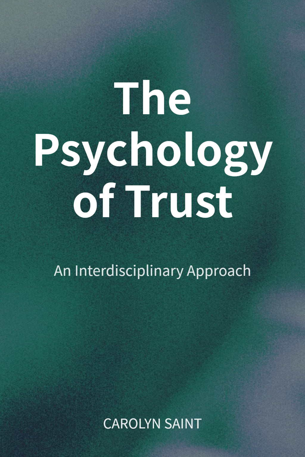 The Psychology of Trust cover