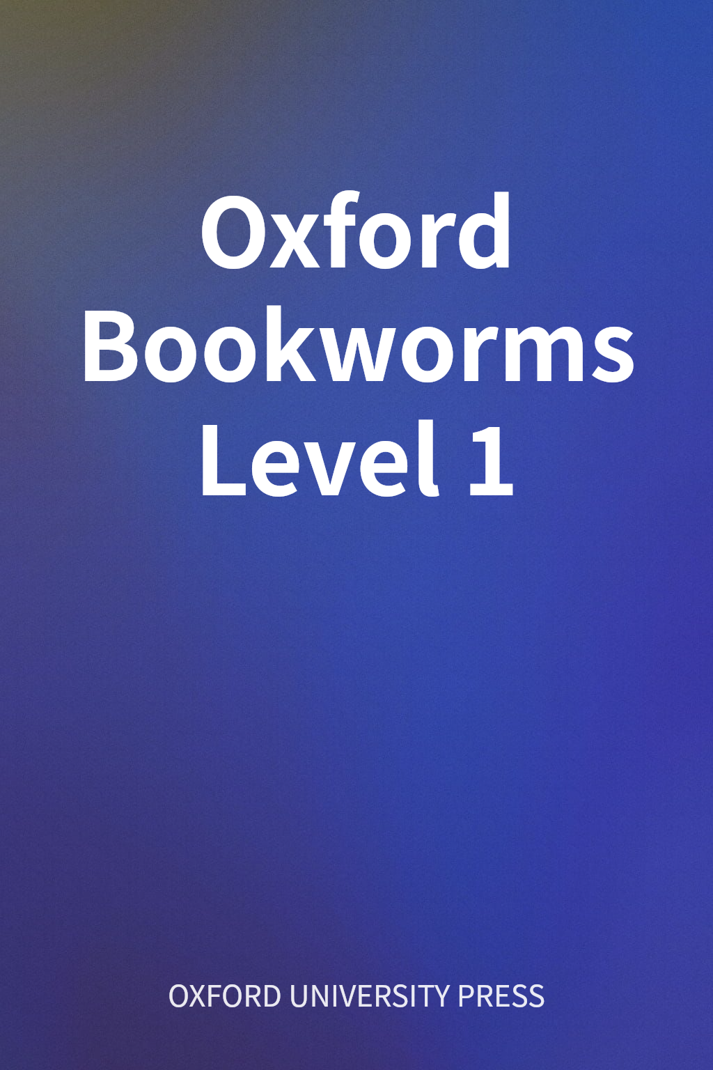 Oxford Bookworms Level 1 cover
