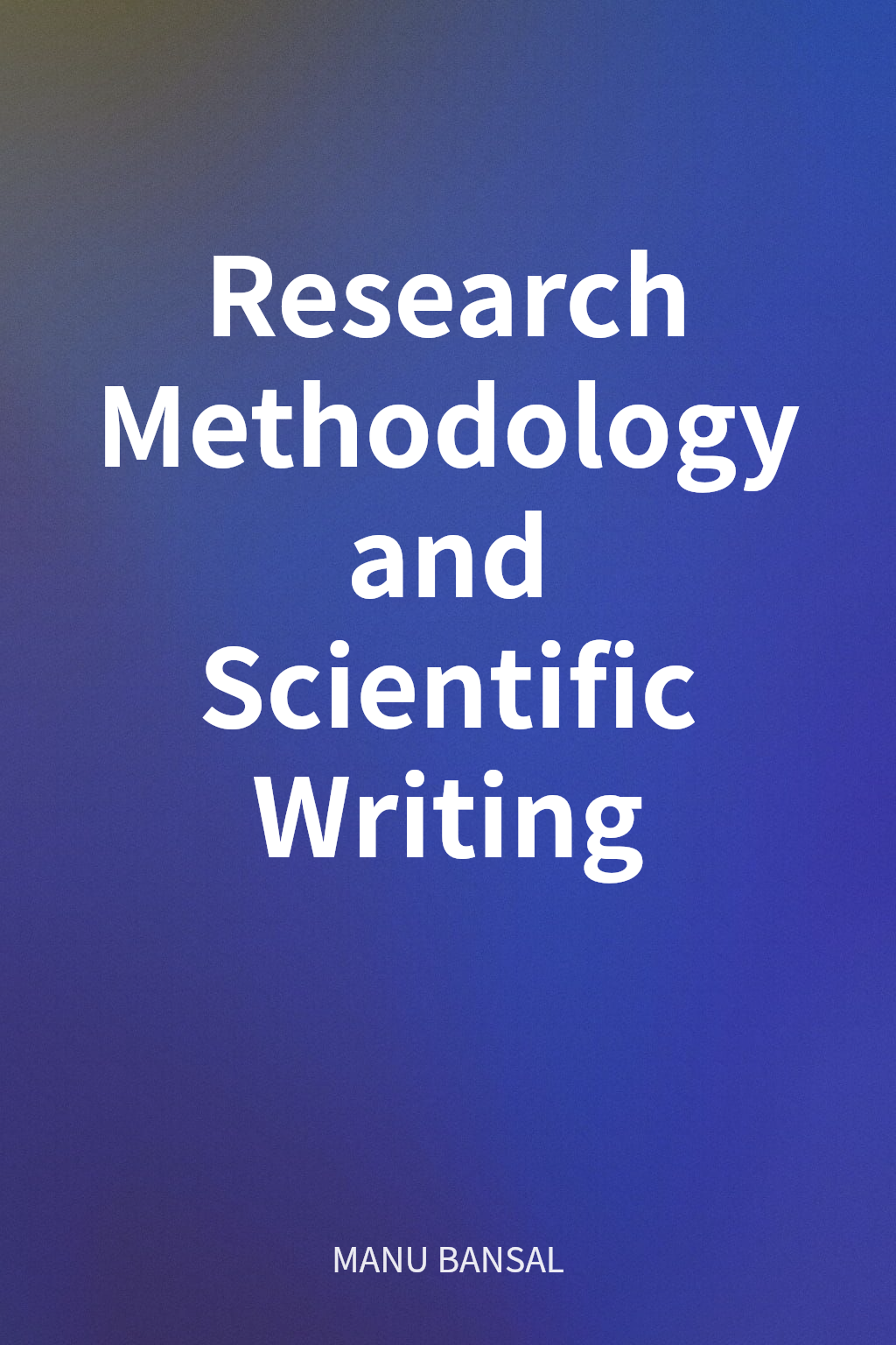Research Methodology and Scientific Writing cover
