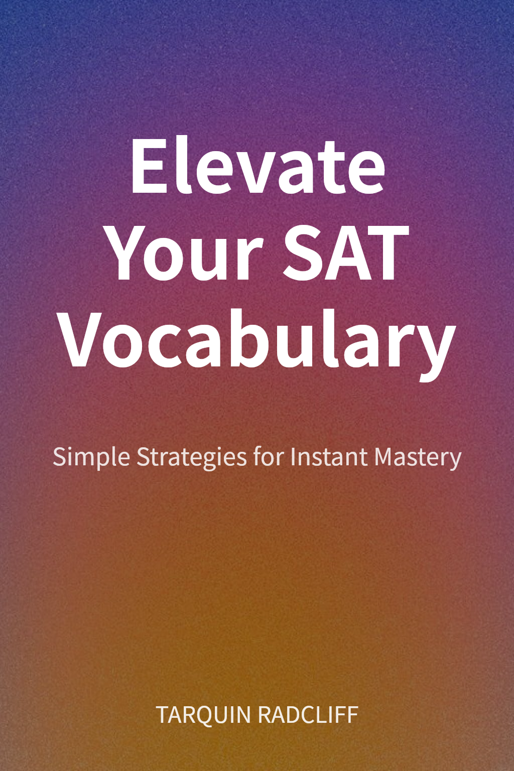 Elevate Your SAT Vocabulary cover