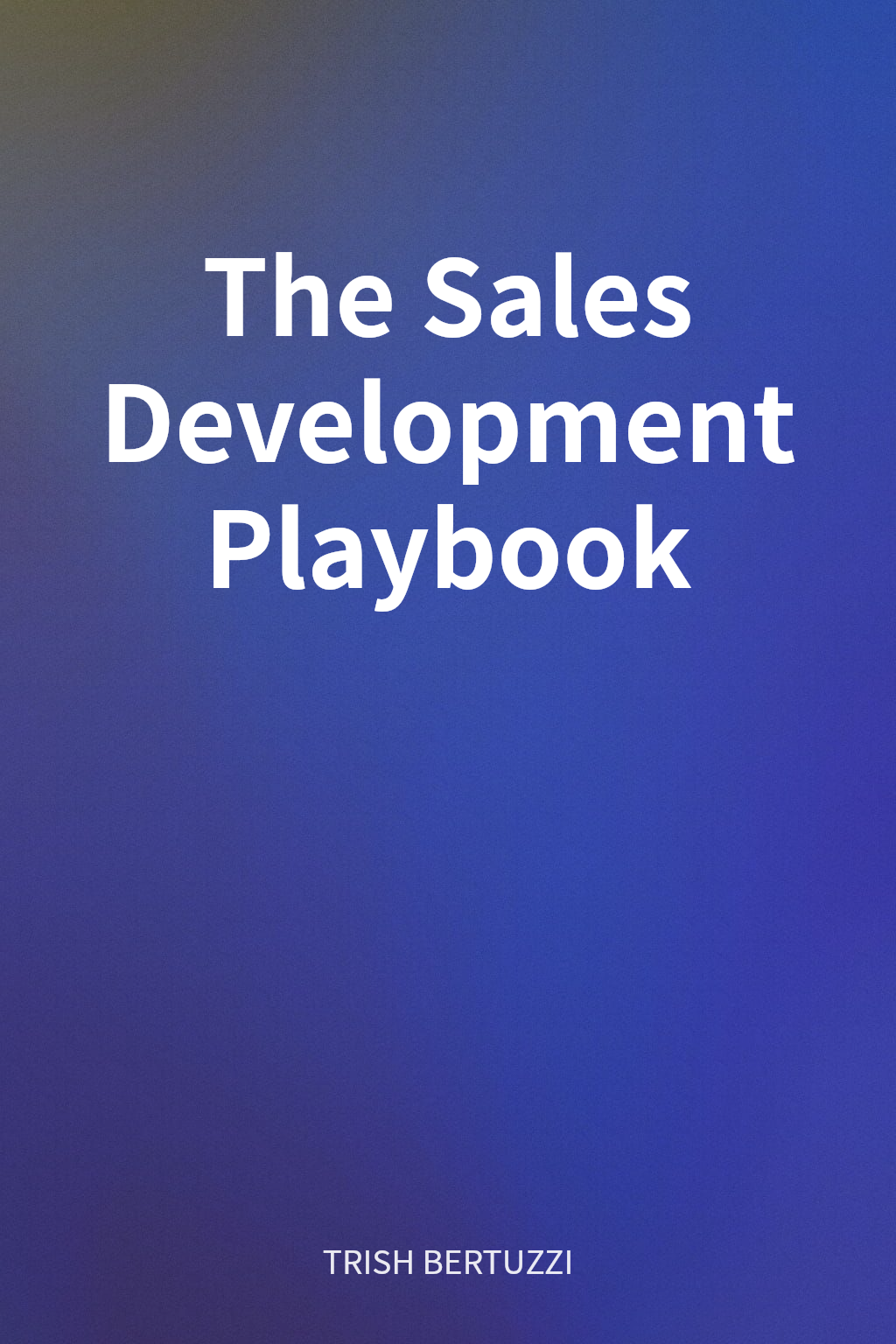The Sales Development Playbook cover