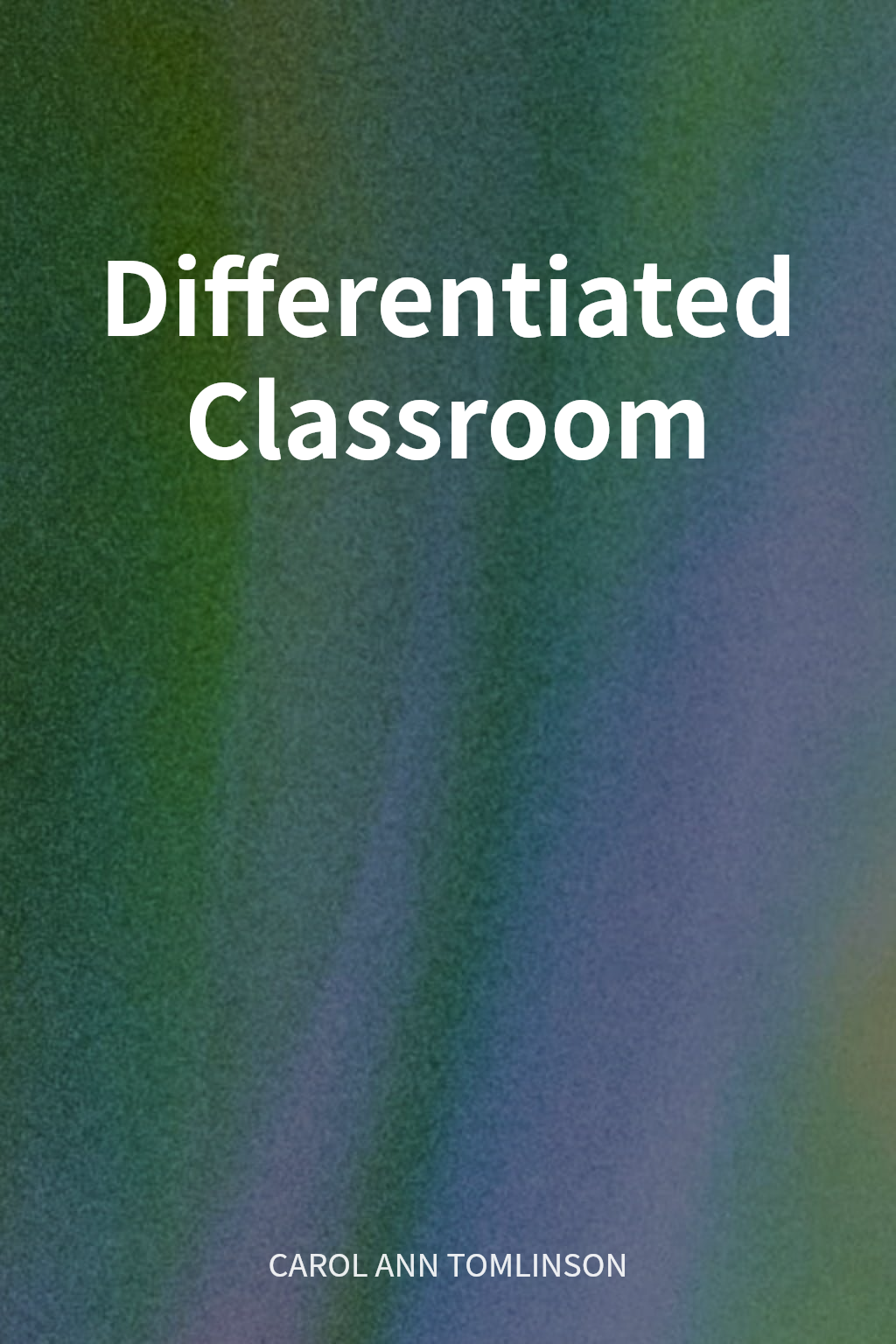 Differentiated Classroom cover