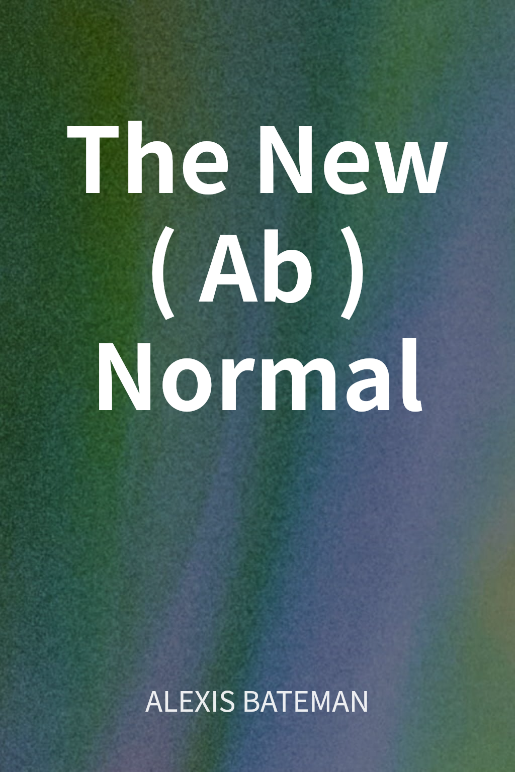 The New (Ab)Normal cover