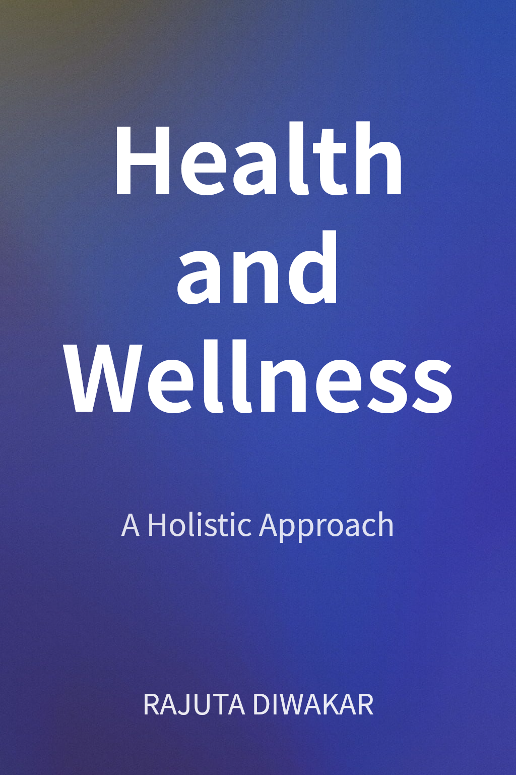Health and Wellness cover