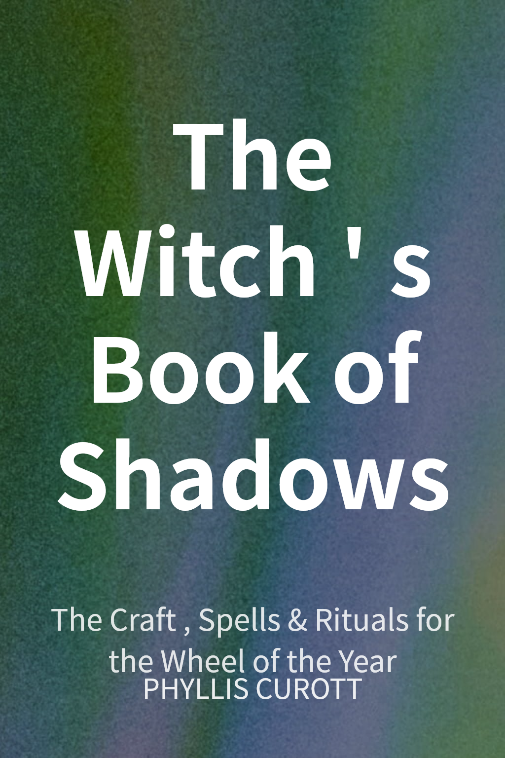 The Witch's Book of Shadows cover