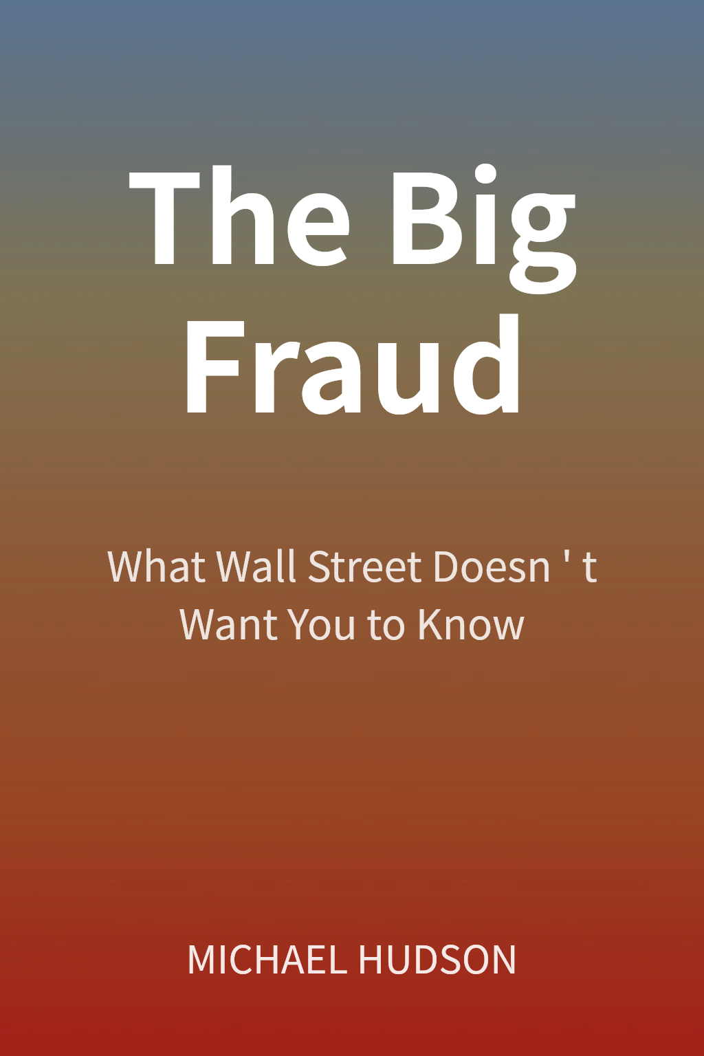 The Big Fraud cover