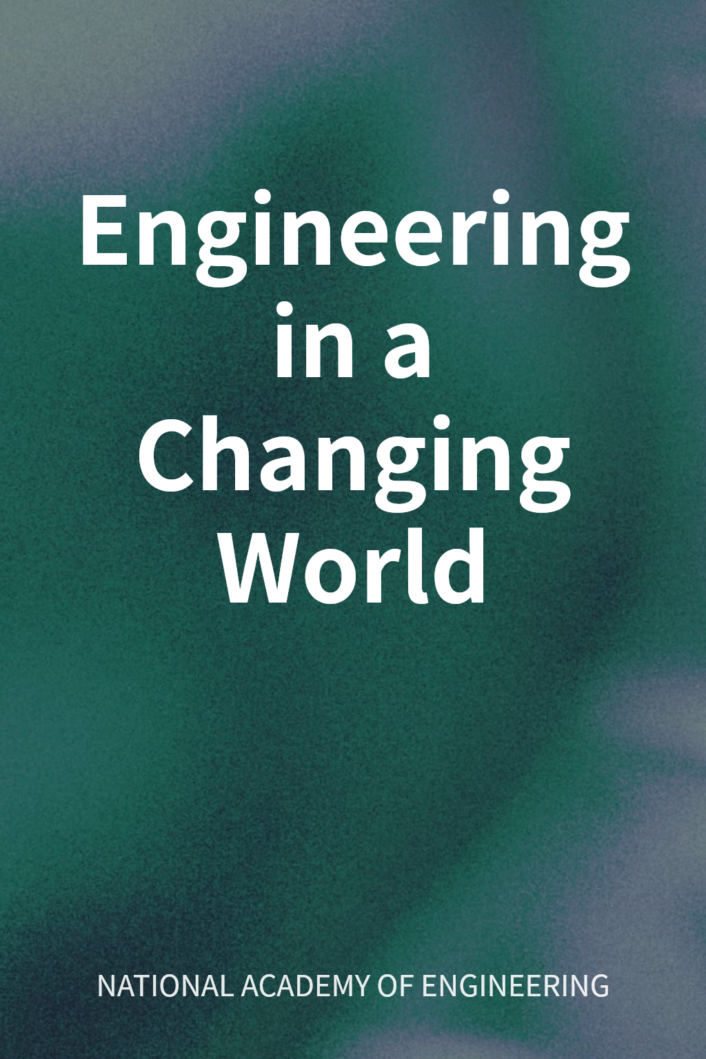 Engineering in a Changing World cover