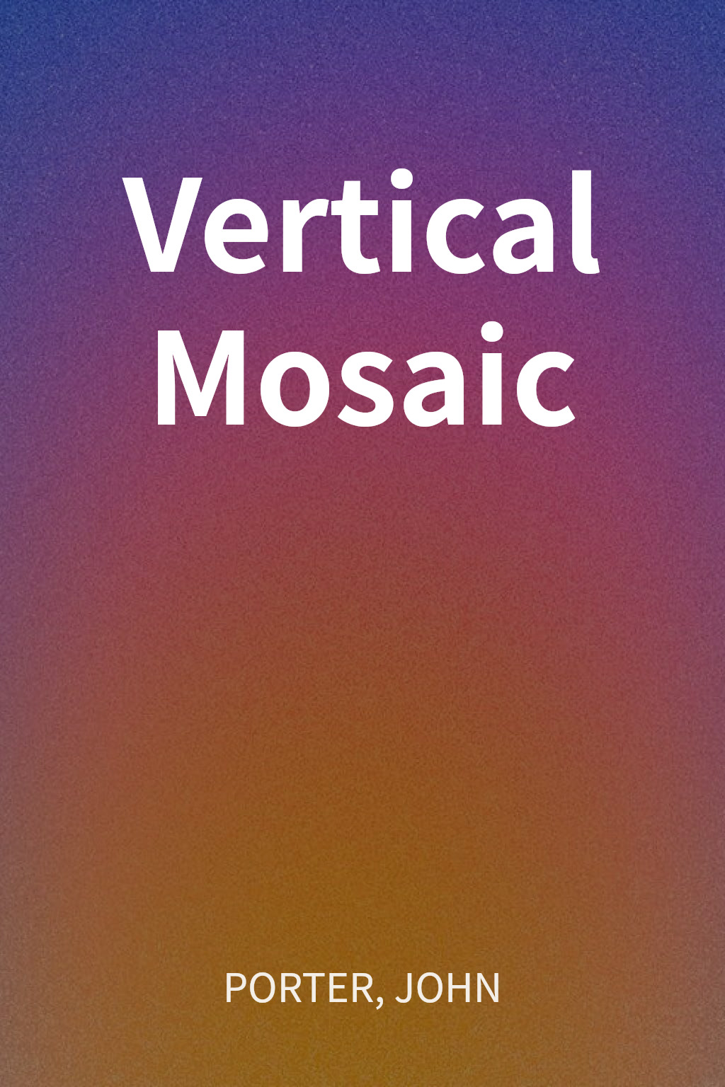 Vertical Mosaic cover
