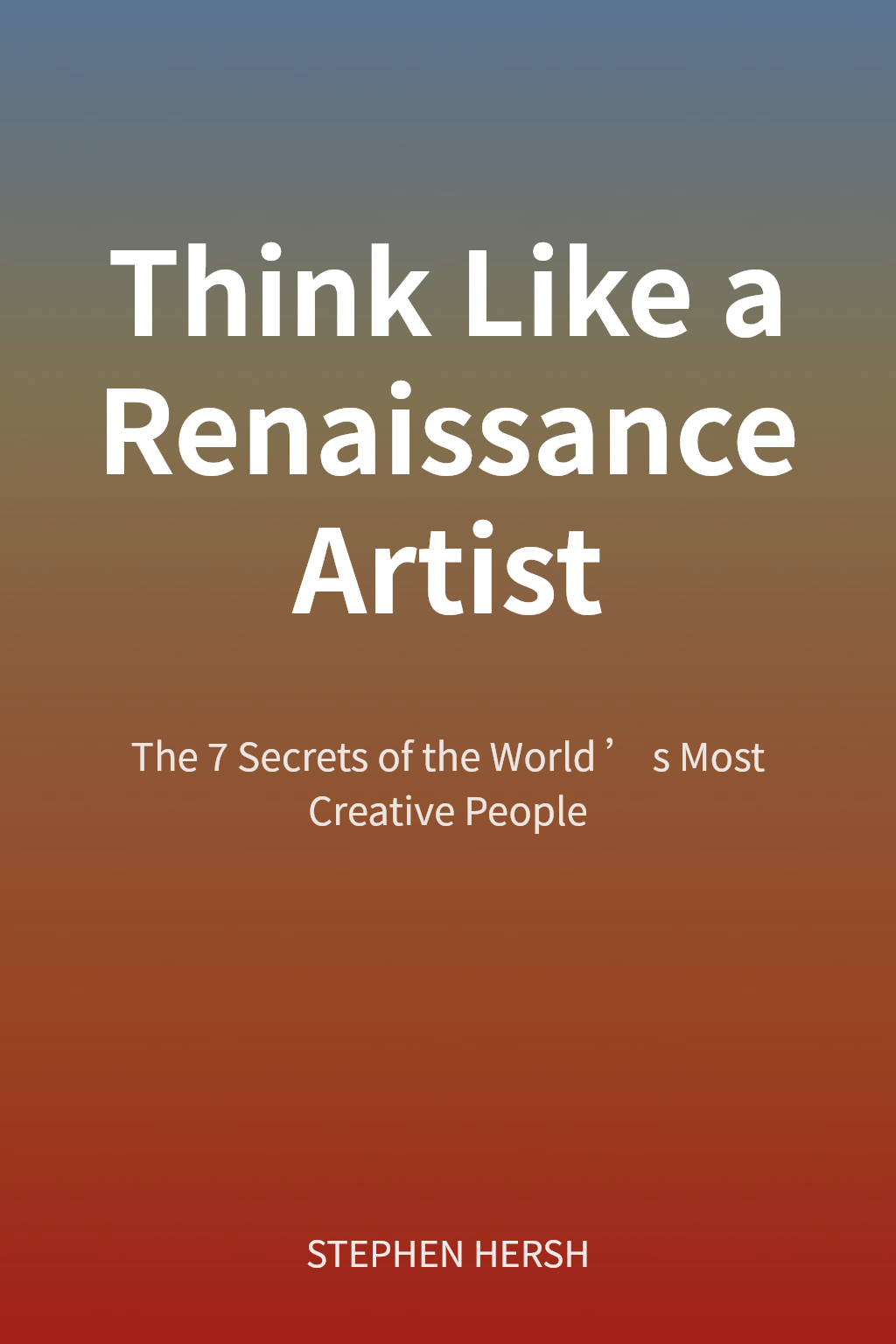 Think Like a Renaissance Artist cover