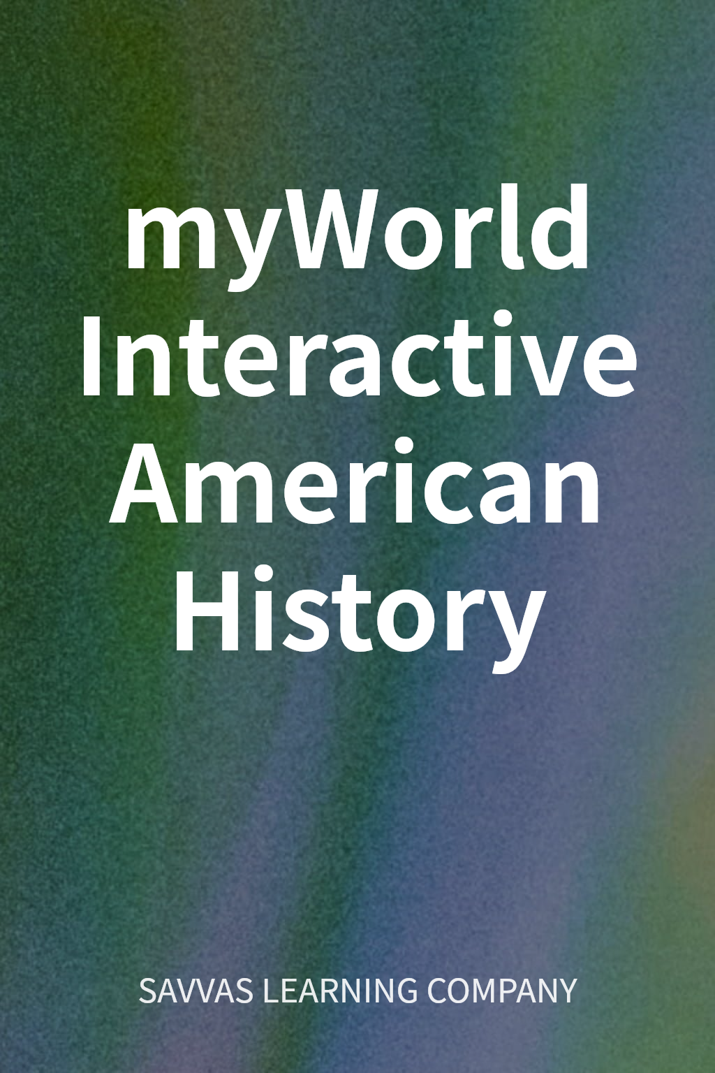 myWorld Interactive American History cover