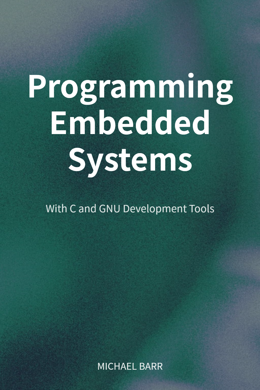 Programming Embedded Systems cover