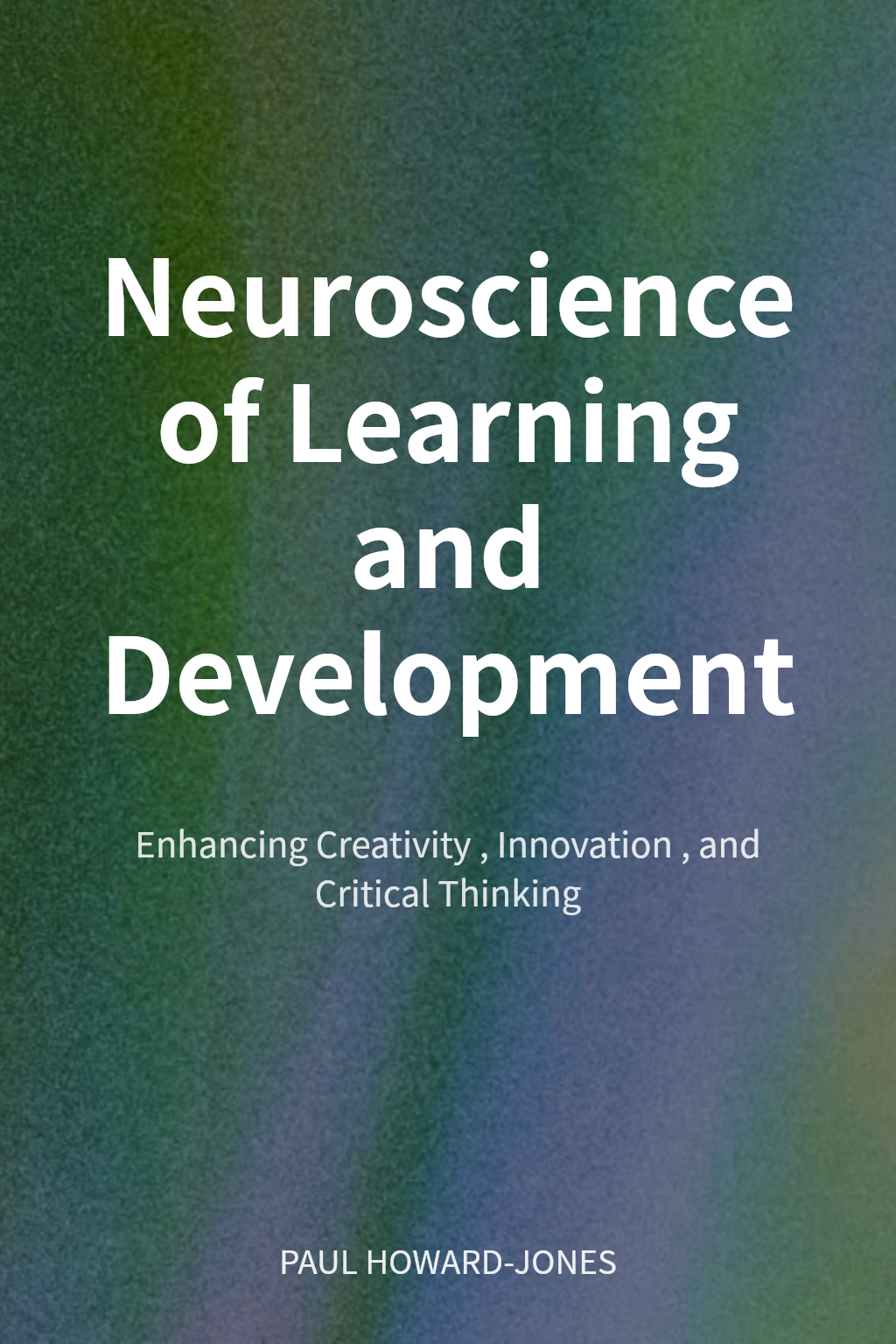 Neuroscience of Learning and Development cover