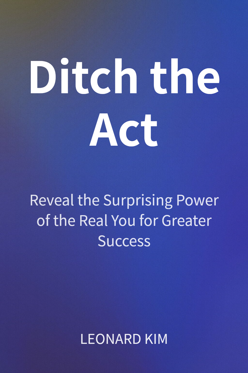 Ditch the Act cover