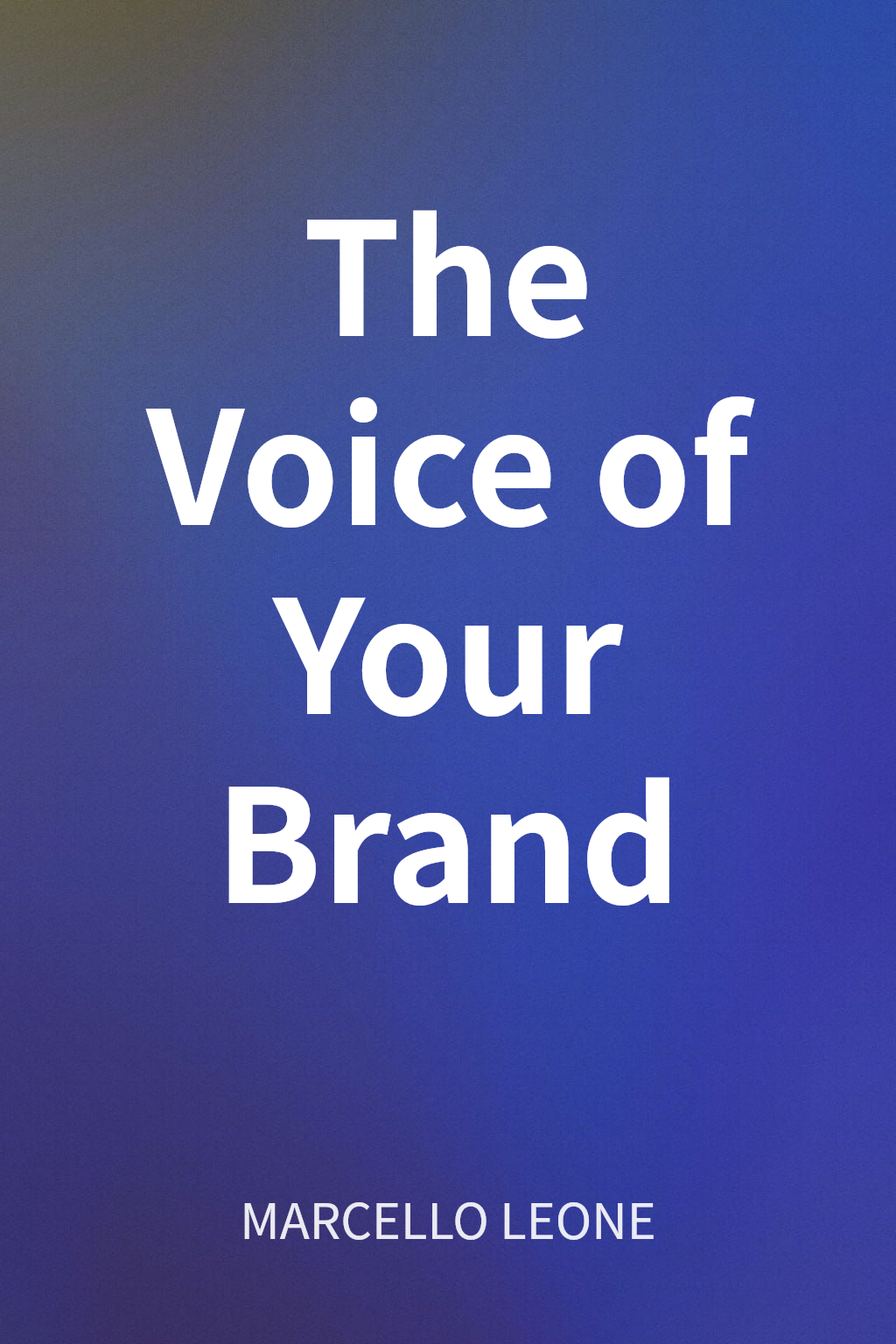 The Voice of Your Brand cover