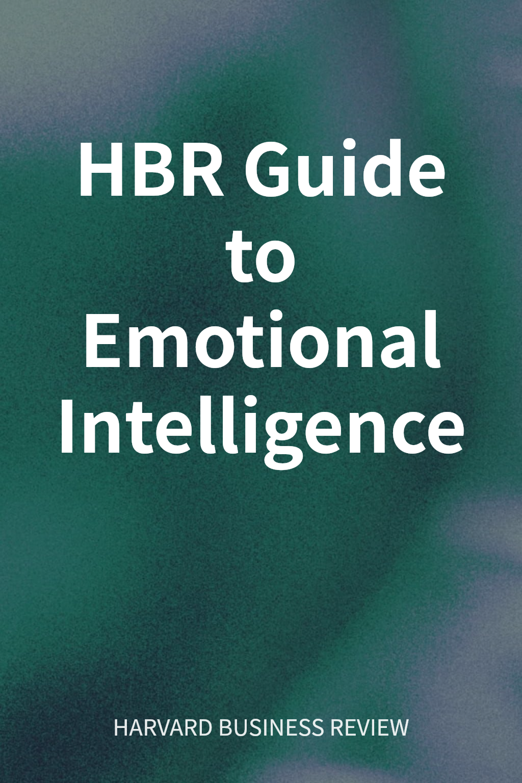 HBR Guide to Emotional Intelligence cover