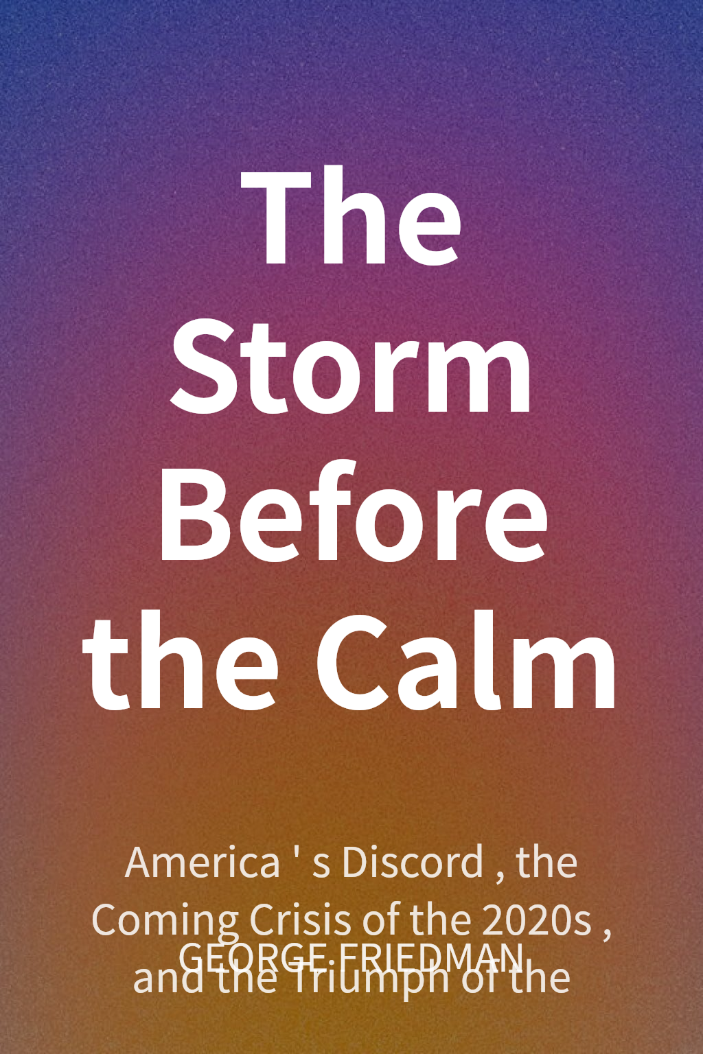 The Storm Before the Calm cover